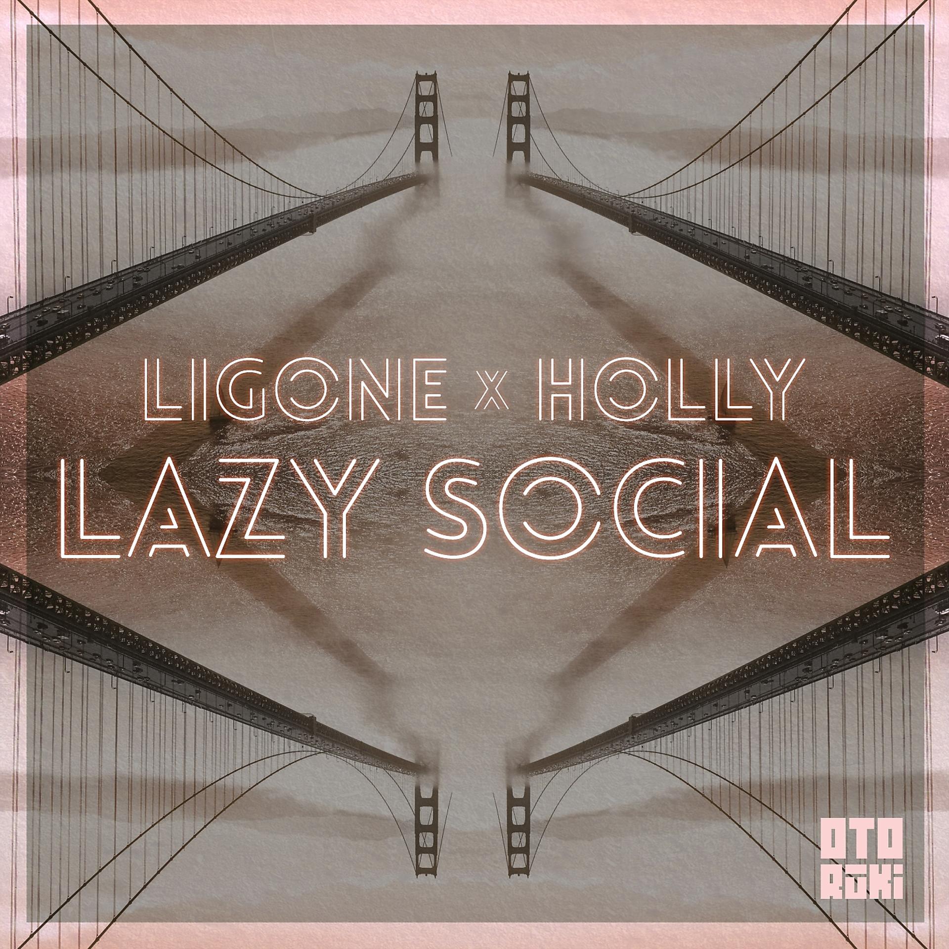 Постер альбома Lazy Social