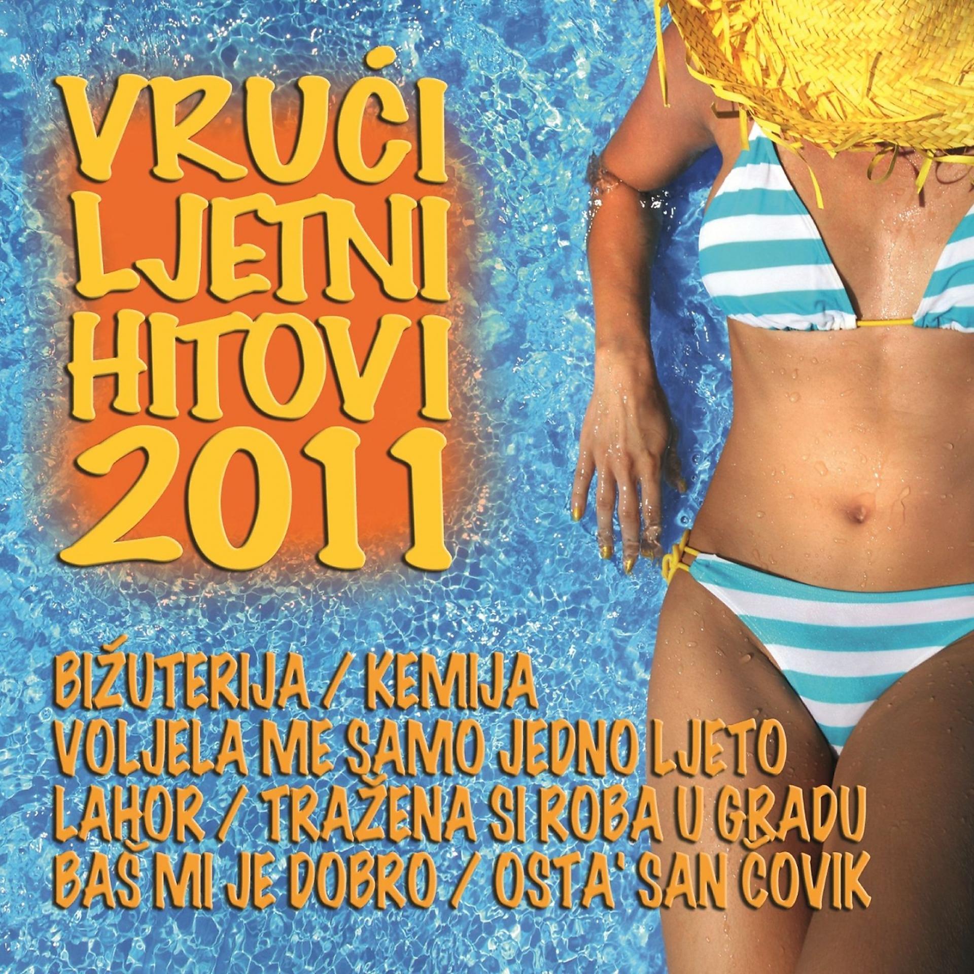 Постер альбома Vrući Ljetni Hitovi 2011.