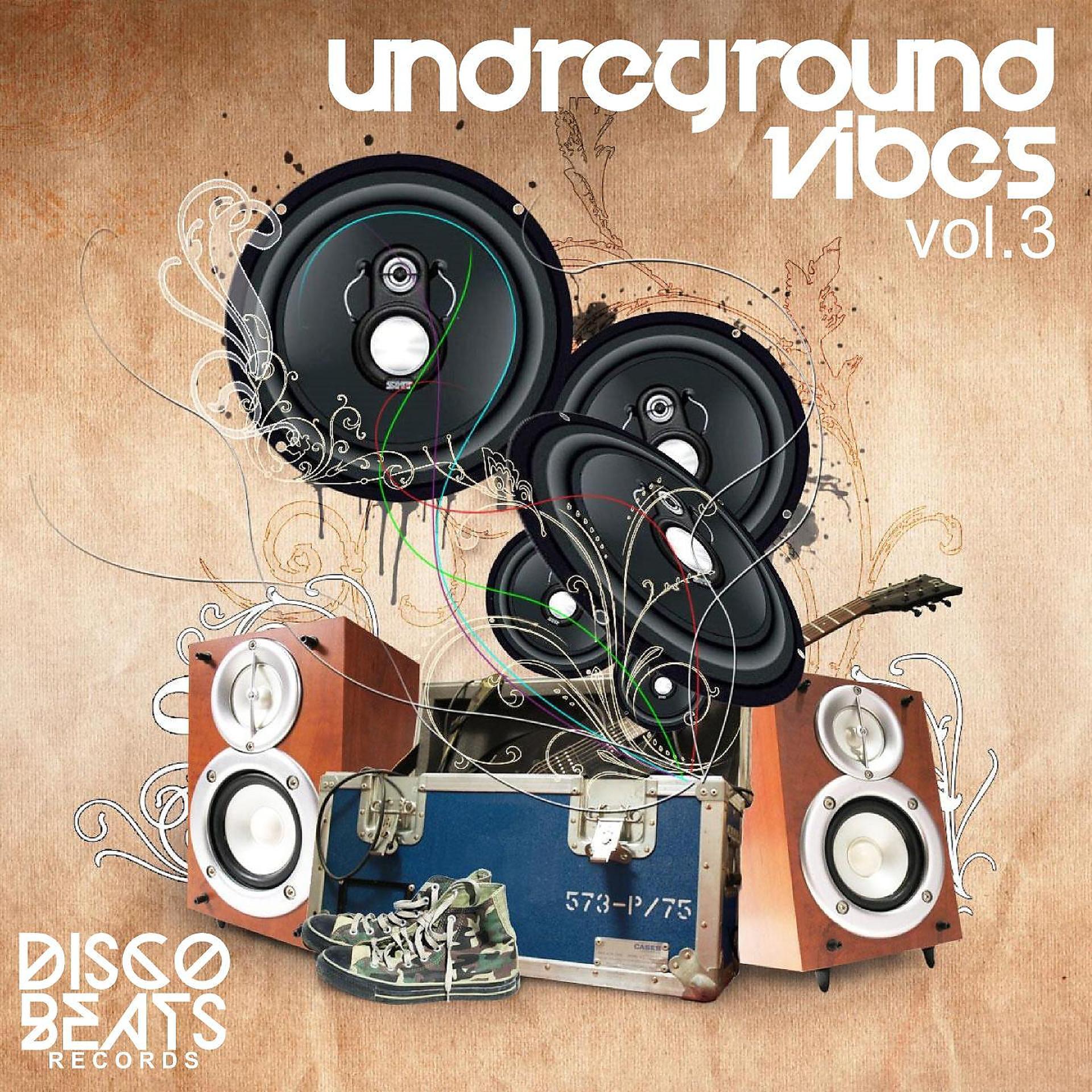 Постер альбома Underground Vibes, Vol. 3