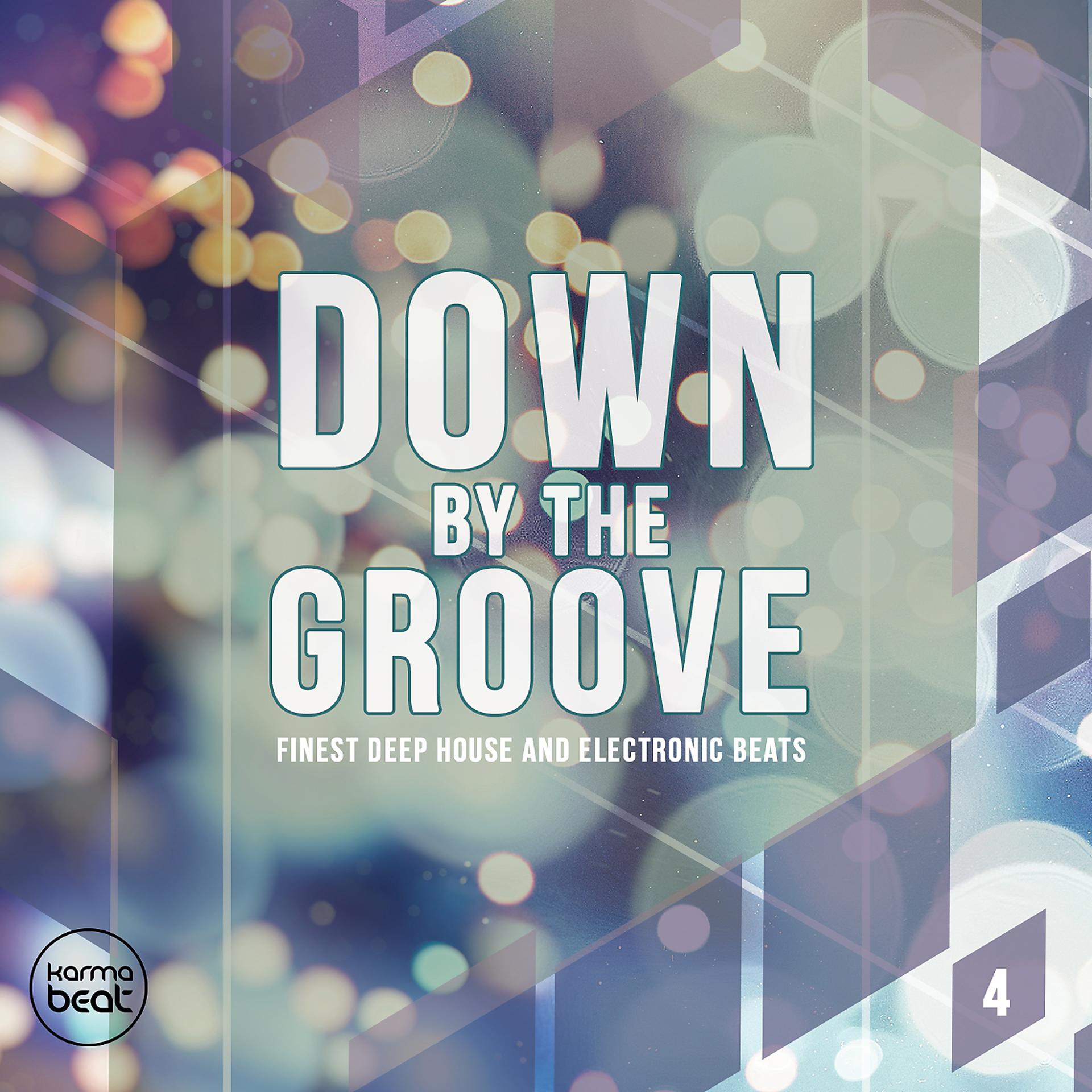 Постер альбома Down By The Groove, Vol. 4