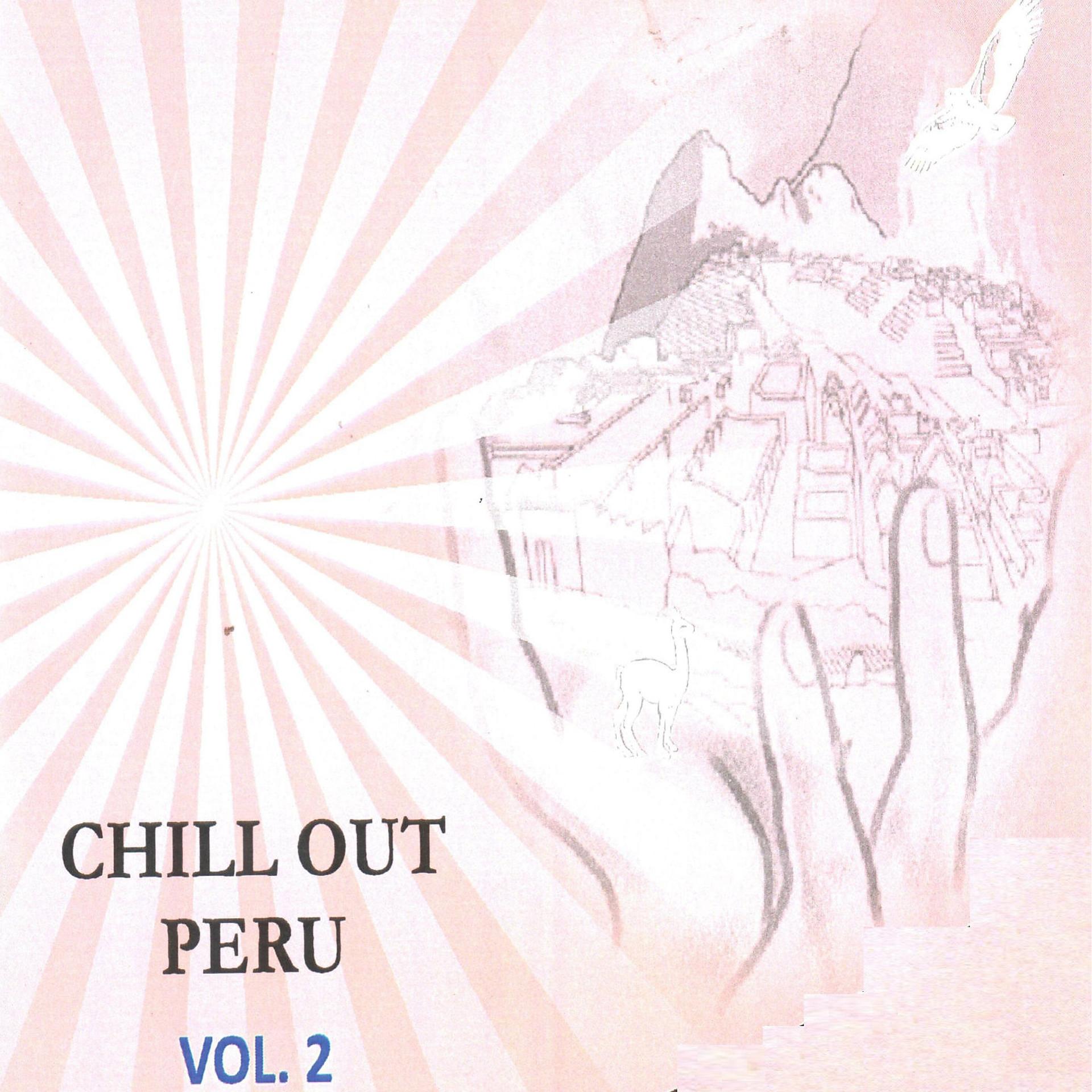 Постер альбома Chill Out Perú Vol..2