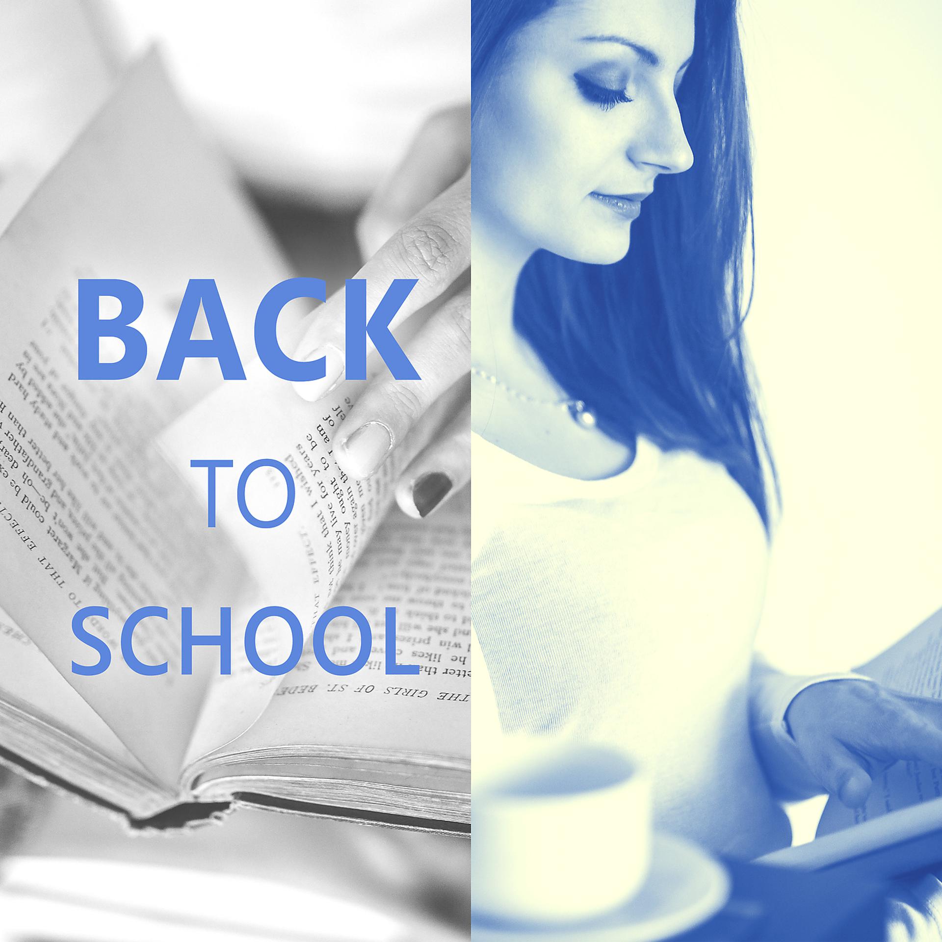 Постер альбома Back to School - Great Knowledge, Quiet Science, Best Way Cool Thing, Learning Is Easy