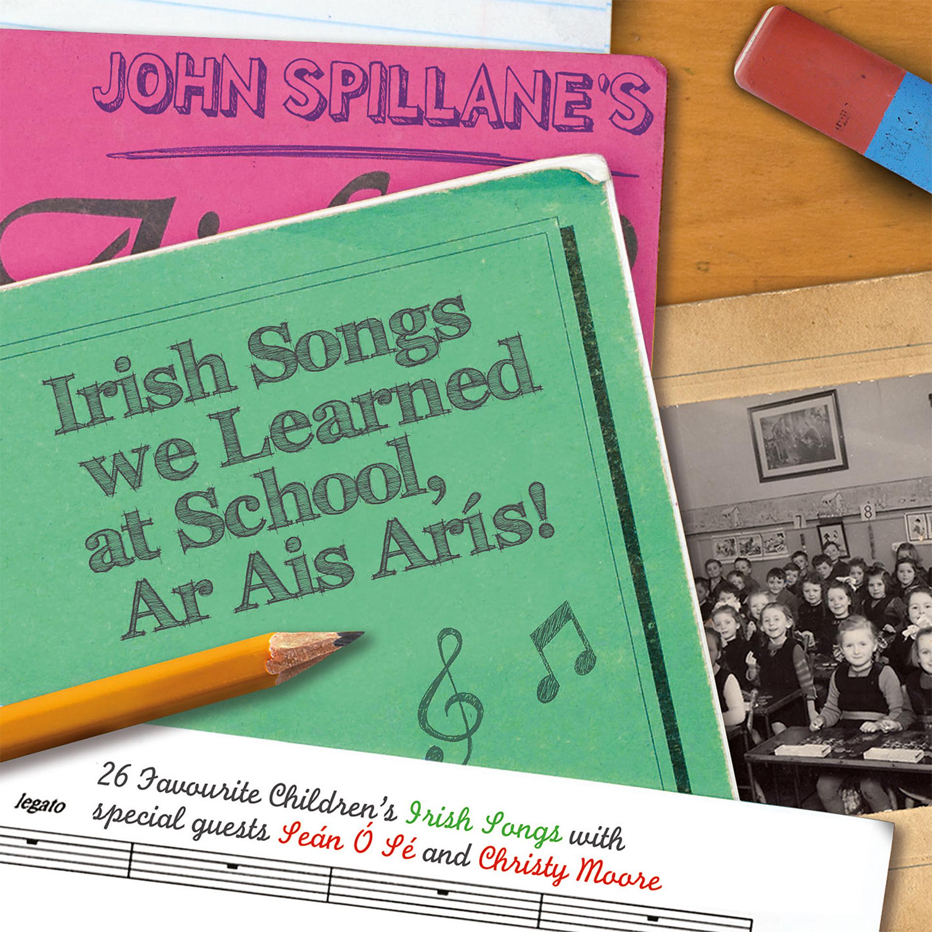 Постер альбома Irish Songs We Learned At School, Ar Ais Arís!