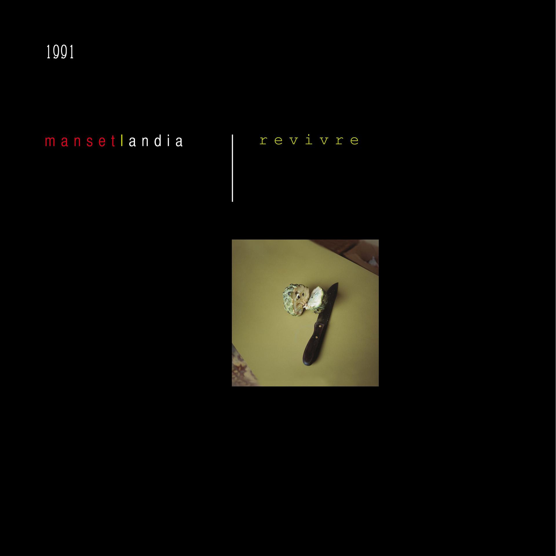 Постер альбома MANSETLANDIA - Revivre (Remasterisé en 2016)