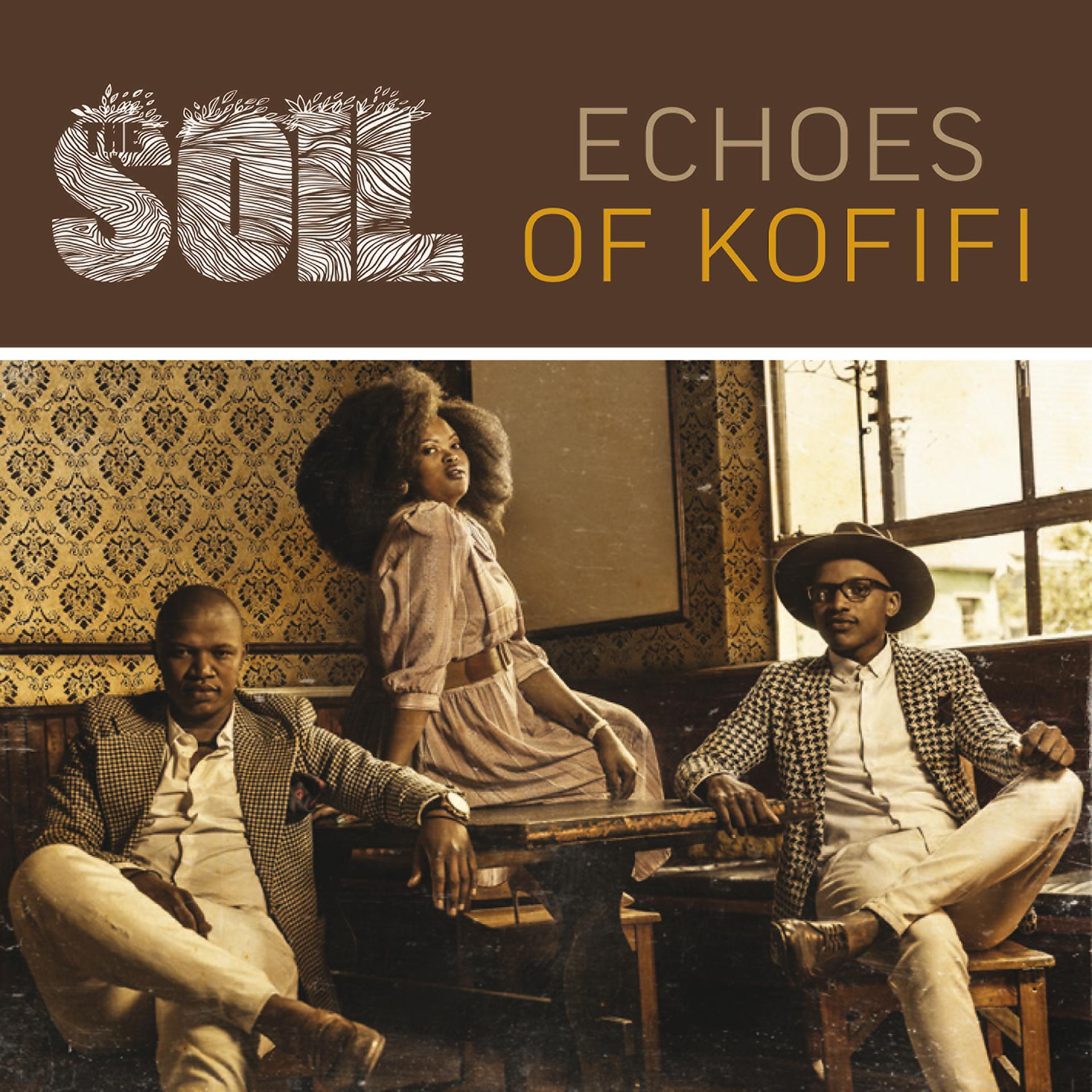 Постер альбома Echoes Of Kofifi