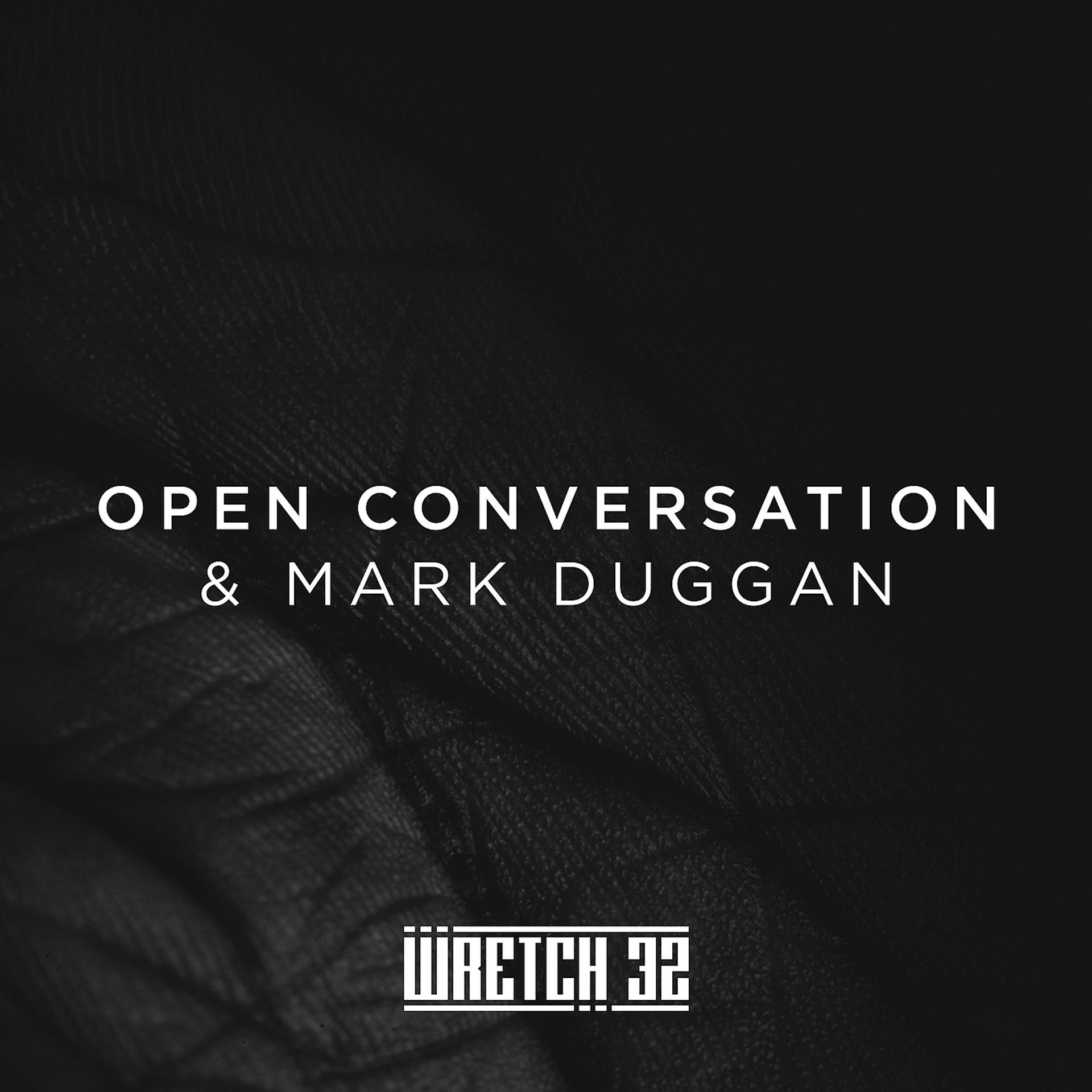 Постер альбома Open Conversation & Mark Duggan