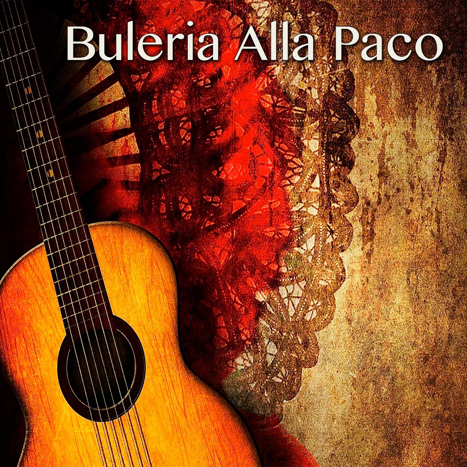 Постер альбома Buleria Alla Paco