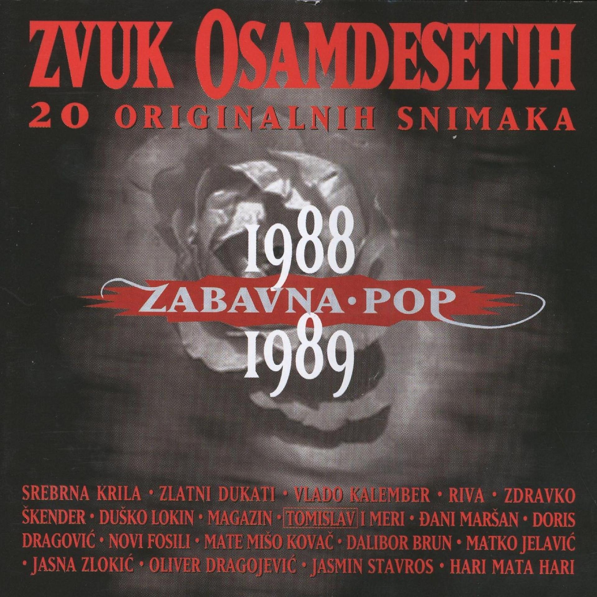 Постер альбома Zvuk Osamdesetih 1988/89, Zabavna I Pop