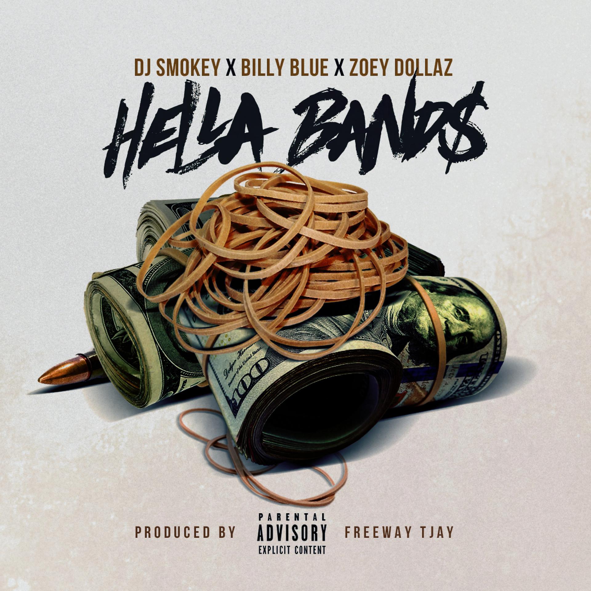 Постер альбома Hella Bands (feat. Billy Blue & Zoey Dollaz)