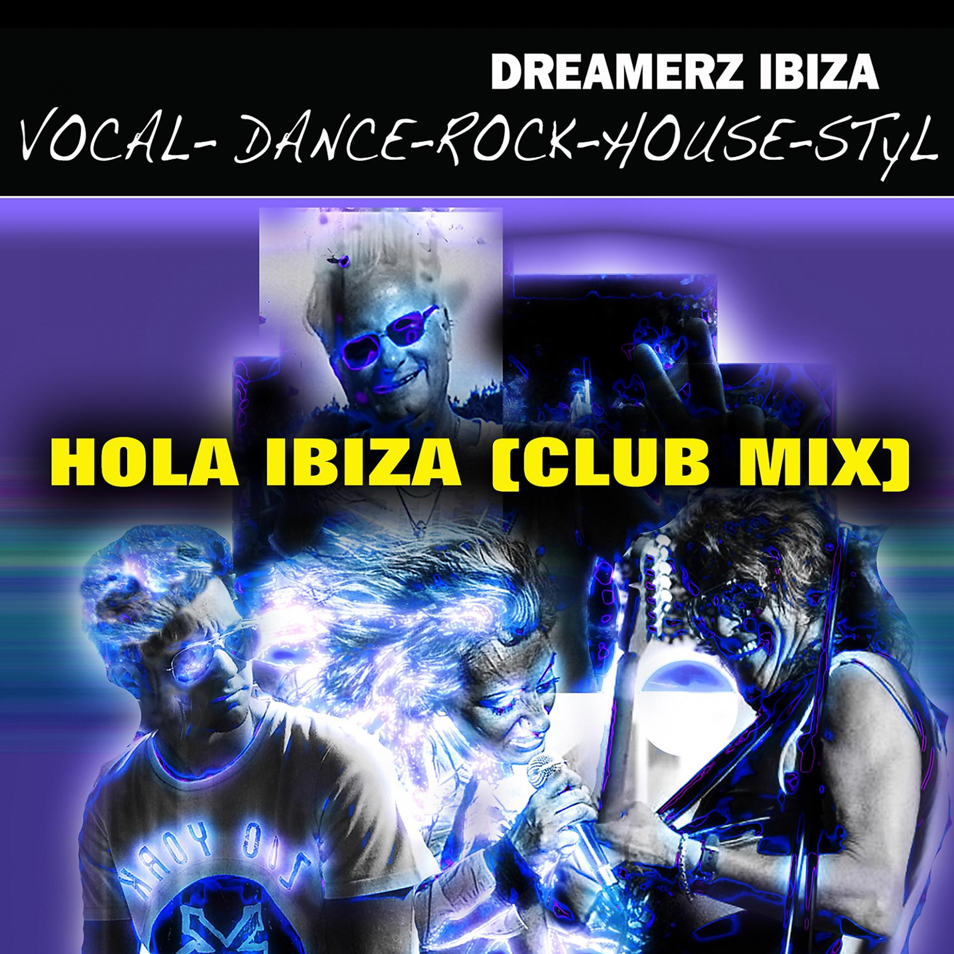 Постер альбома Hola Ibiza