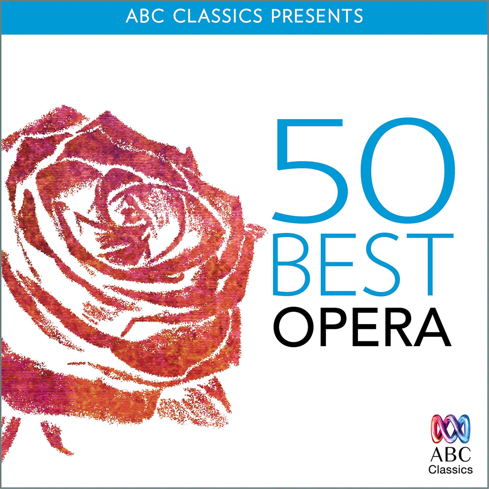 Постер альбома 50 Best Opera