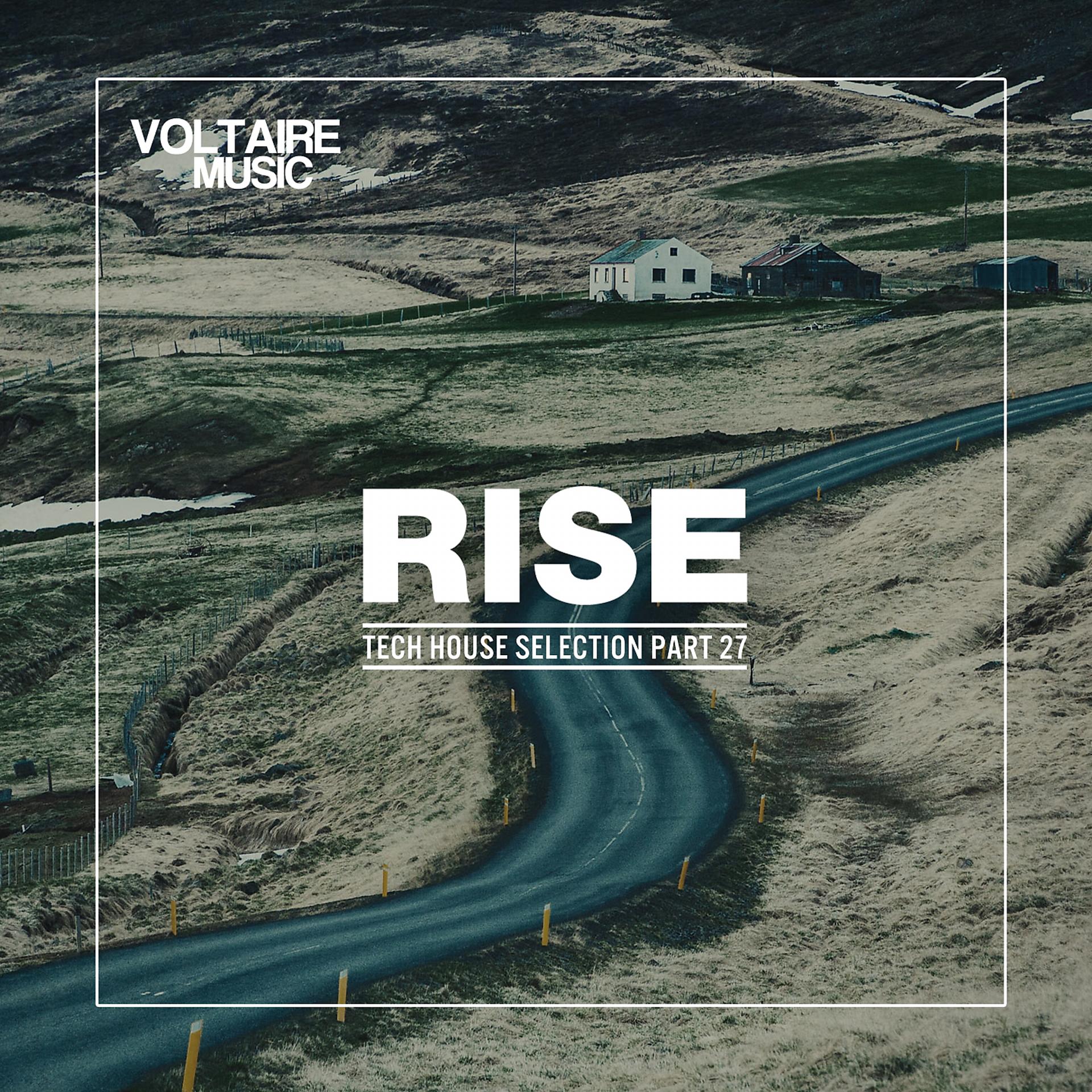 Постер альбома Rise - Tech House Selection, Pt. 27