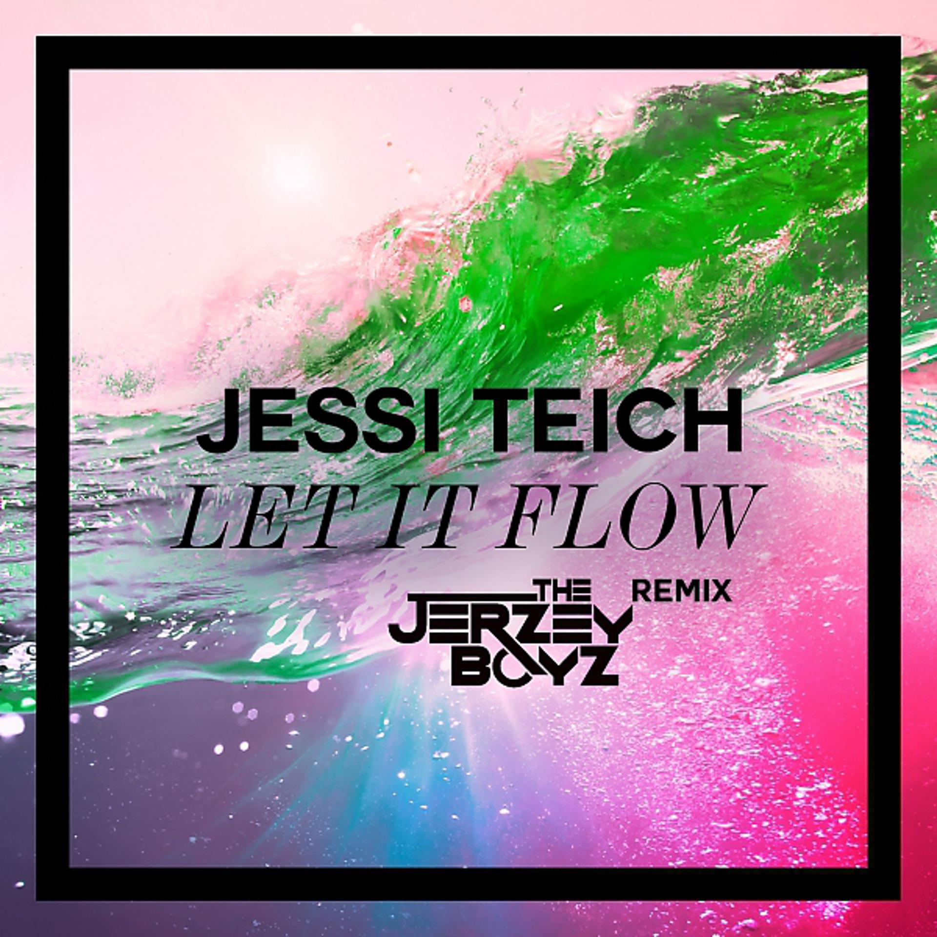 Постер альбома Let It Flow (The Jerzey Boyz Remix)