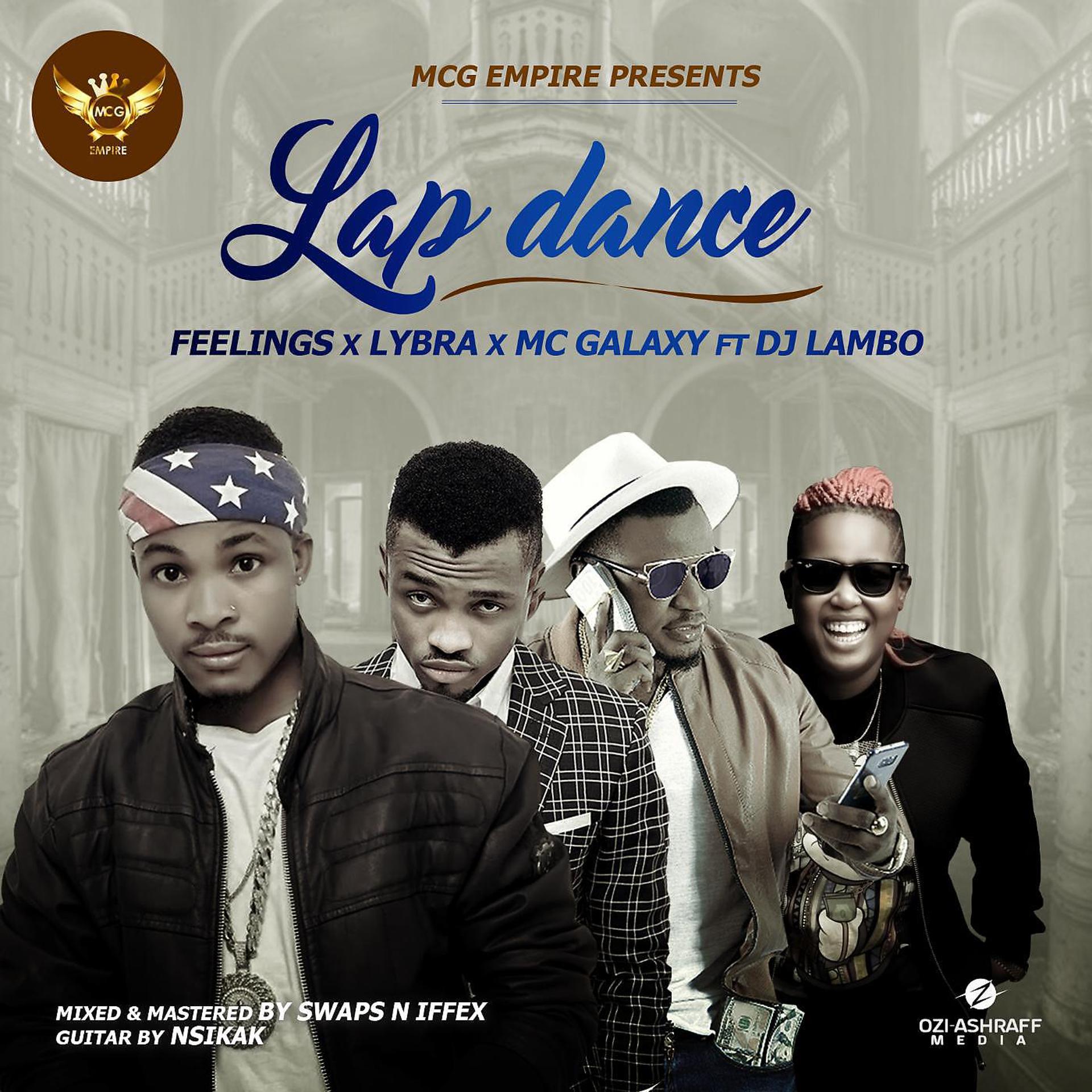 Постер альбома Lap Dance (feat. MC Galaxy, DJ Lambo & Lybra)
