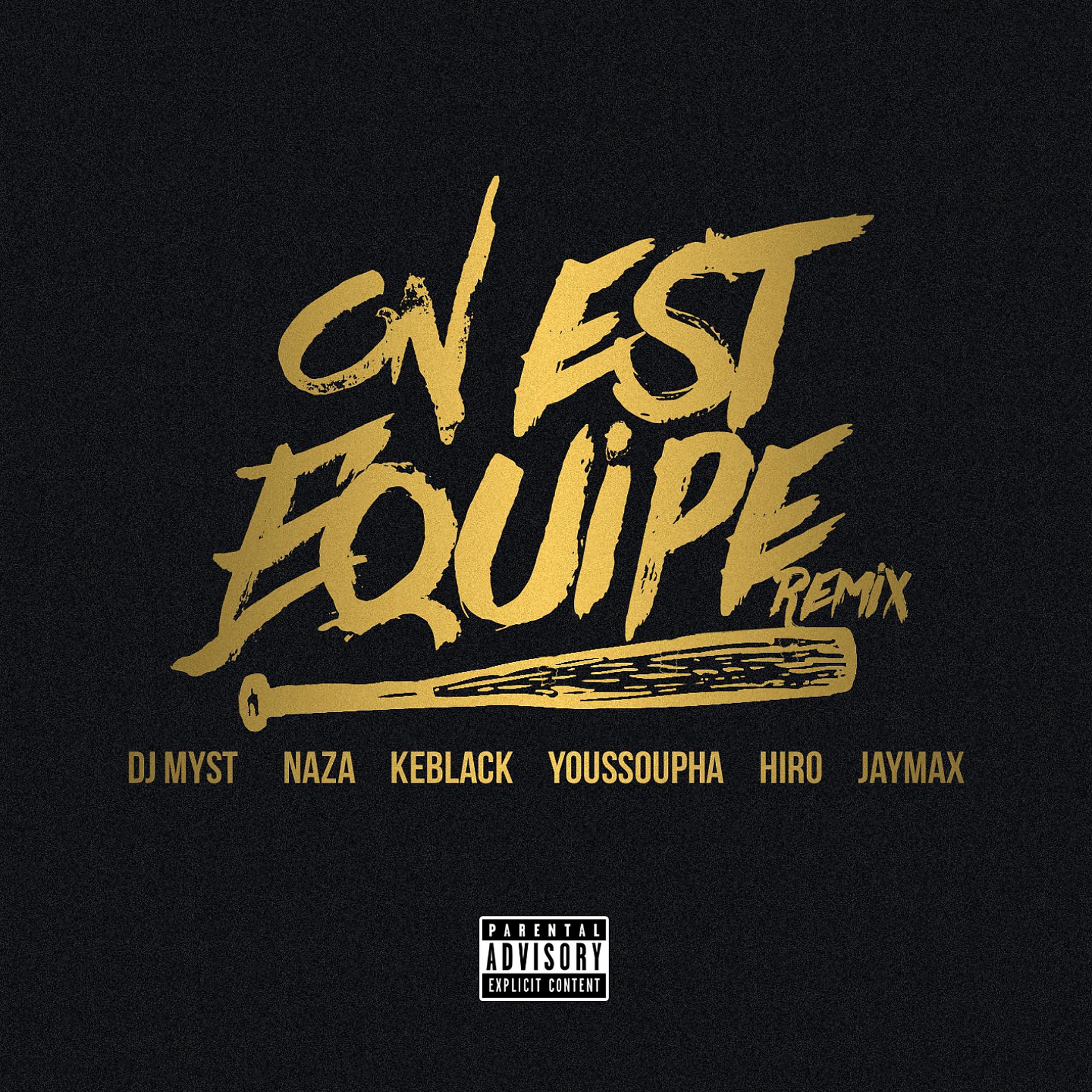 Постер альбома On est équipé (Remix) [Bomayé Musik]