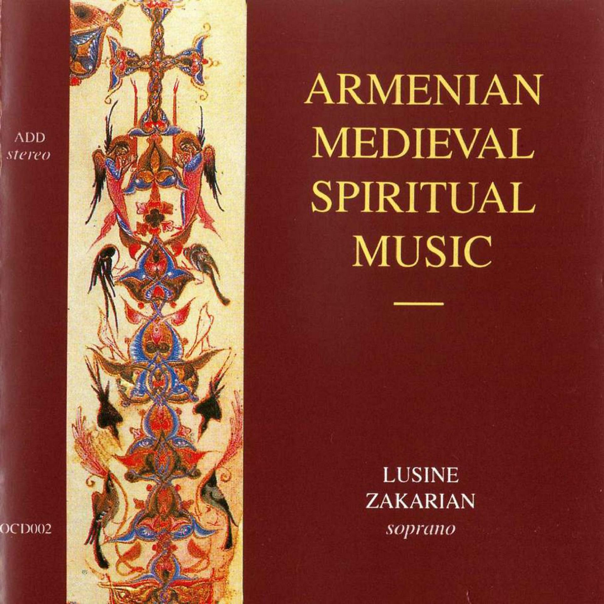 Постер альбома Armenian Medieval Spiritual Music