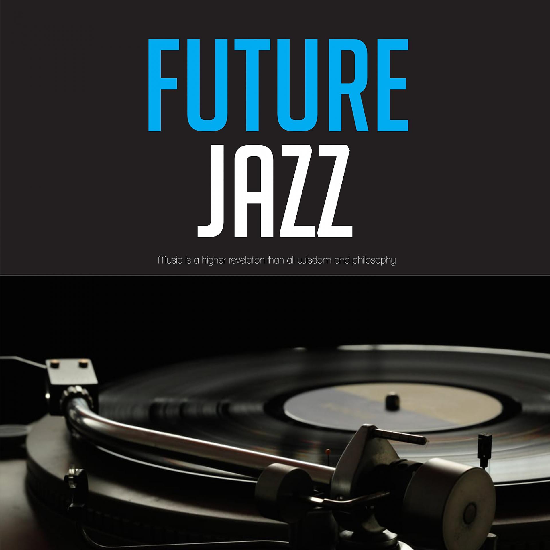 Постер альбома Future Jazz