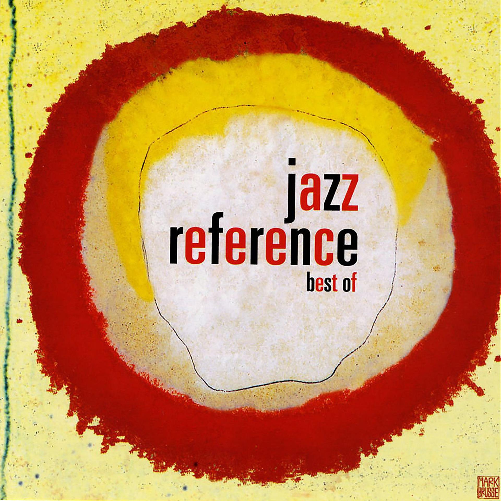 Постер альбома Jazz Reference : La Sélection