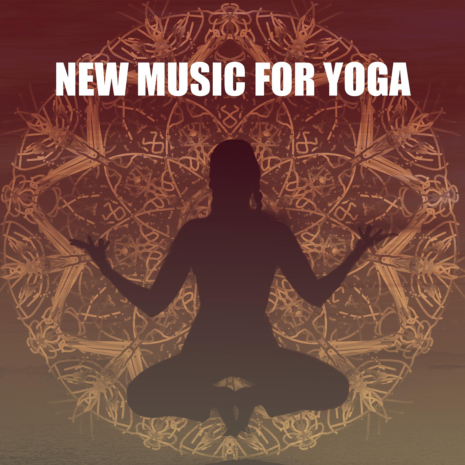 Постер альбома New Music for Yoga - Sense of Harmony, Merge Mind, Body Mute