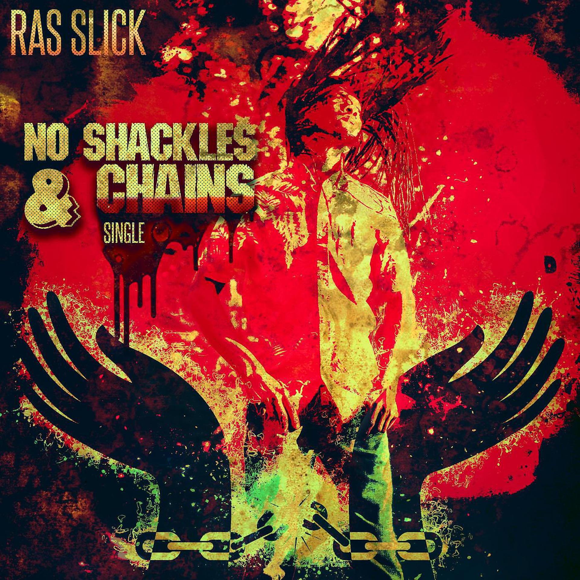 Постер альбома No Shackles and Chains