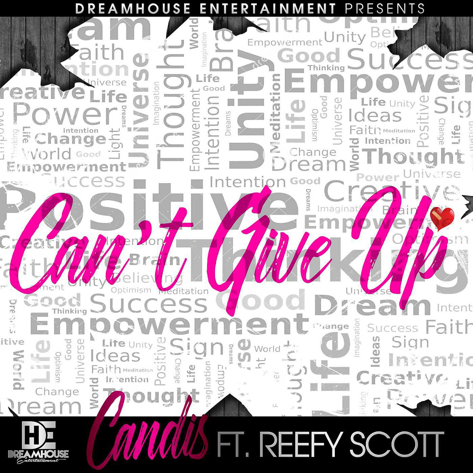 Постер альбома Can't Give Up (feat. Reefy Scott)