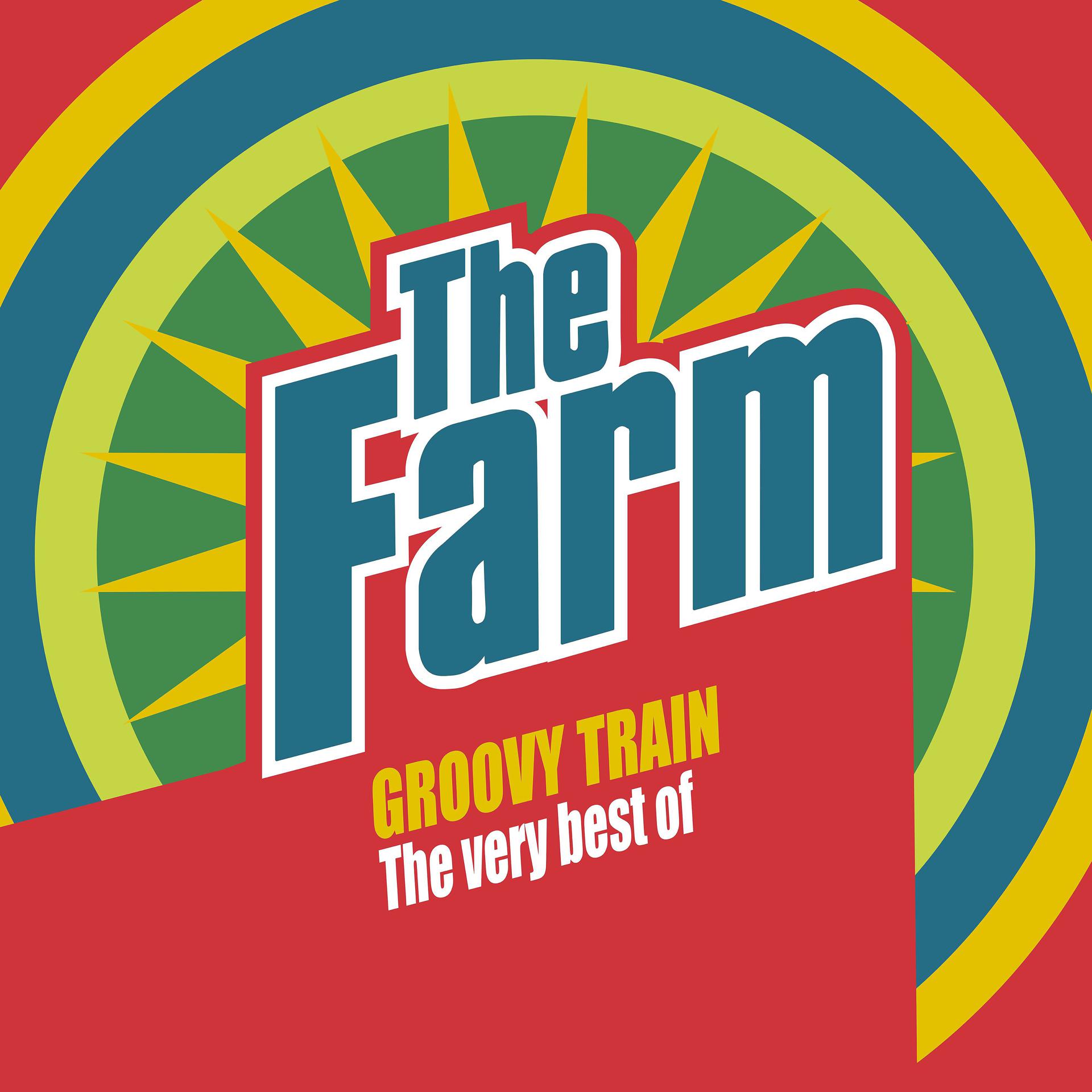 Постер альбома Groovy Train: The Very Best of The Farm (Deluxe Edition)
