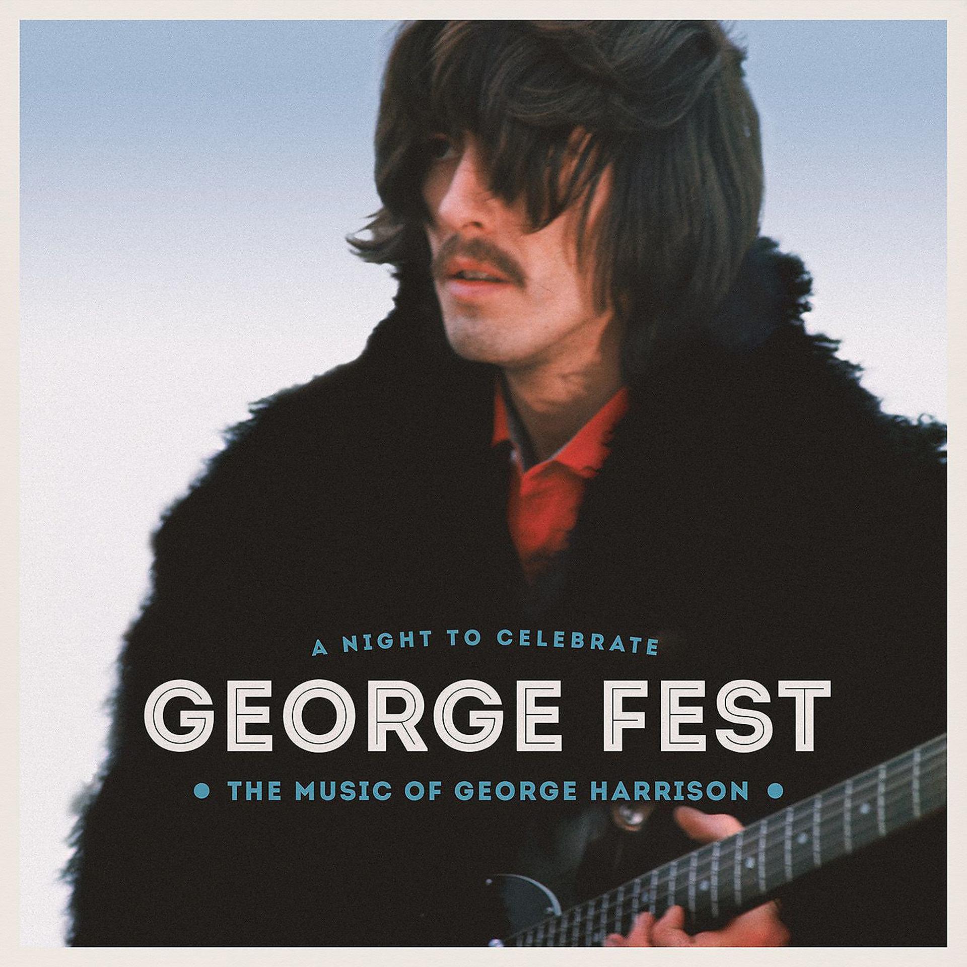 Постер альбома George Fest: A Night to Celebrate the Music of George Harrison