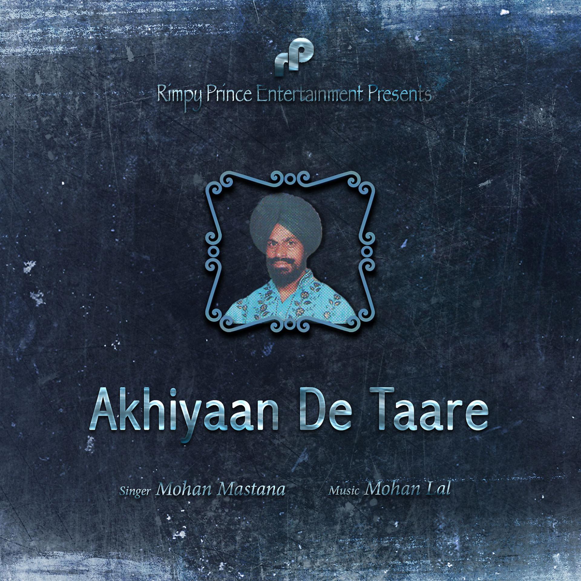 Постер альбома Akhiyaan De Taare