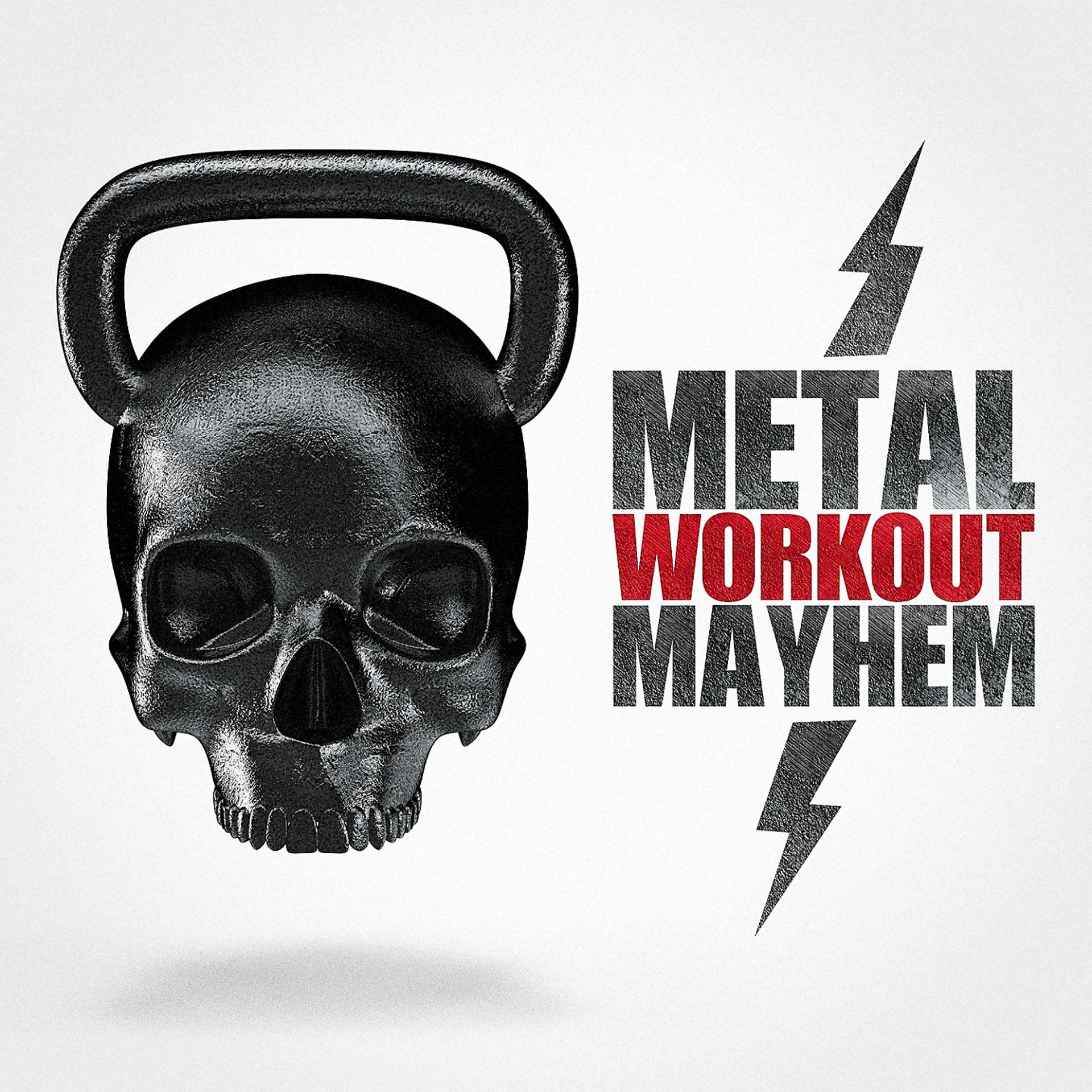 Постер альбома Metal Workout Mahem