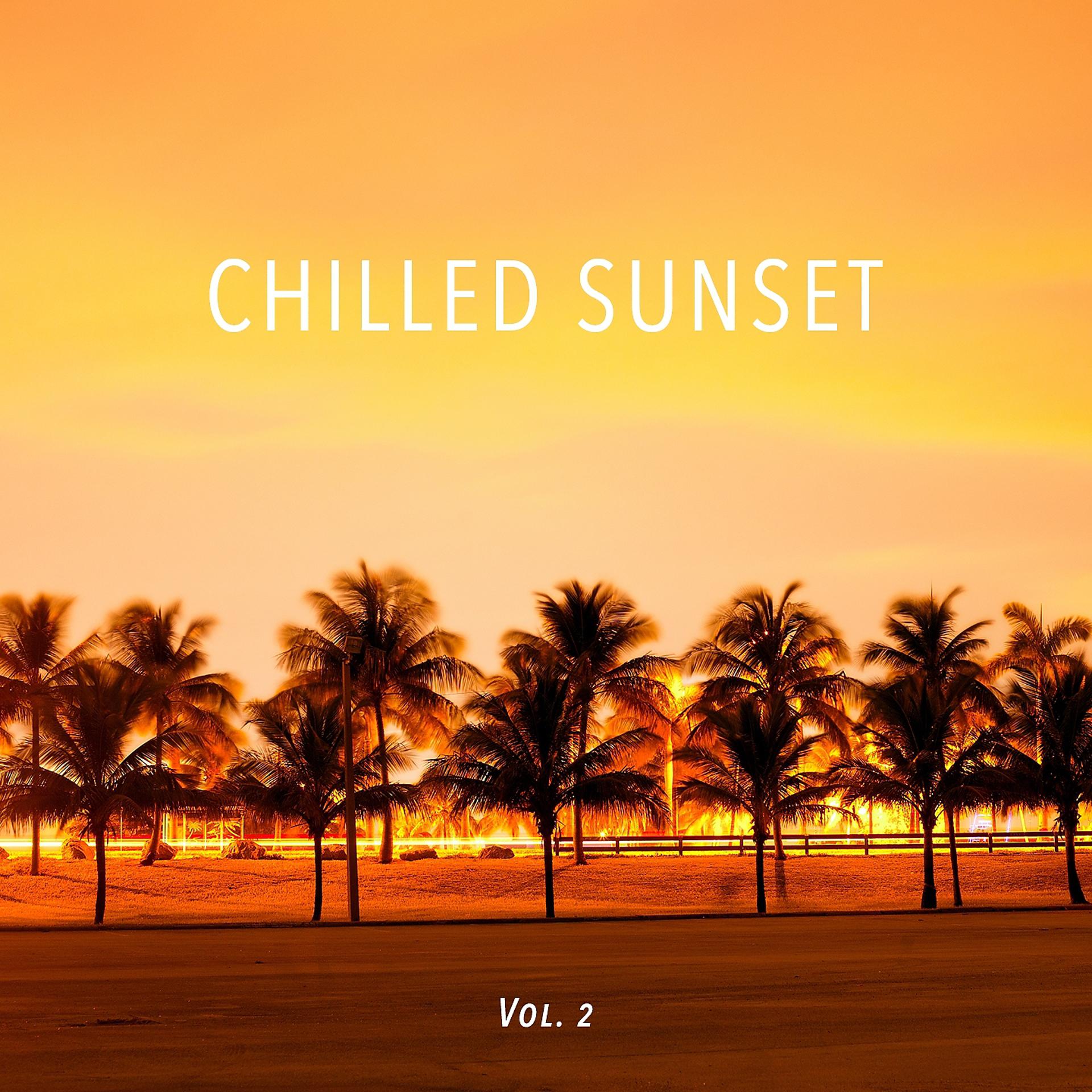 Постер альбома Chilled Sunset, Vol. 2