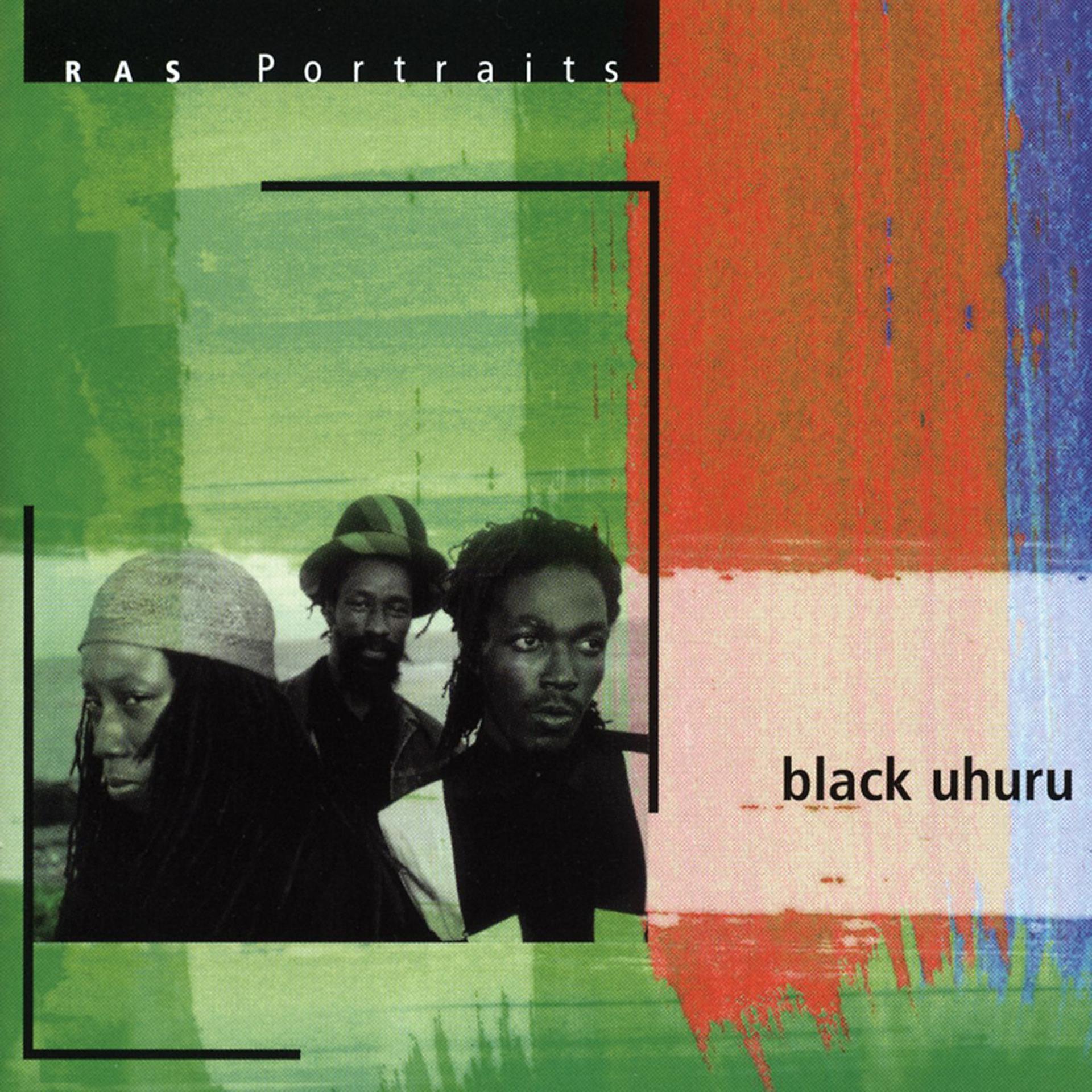 Постер альбома RAS Portraits: Black Uhuru