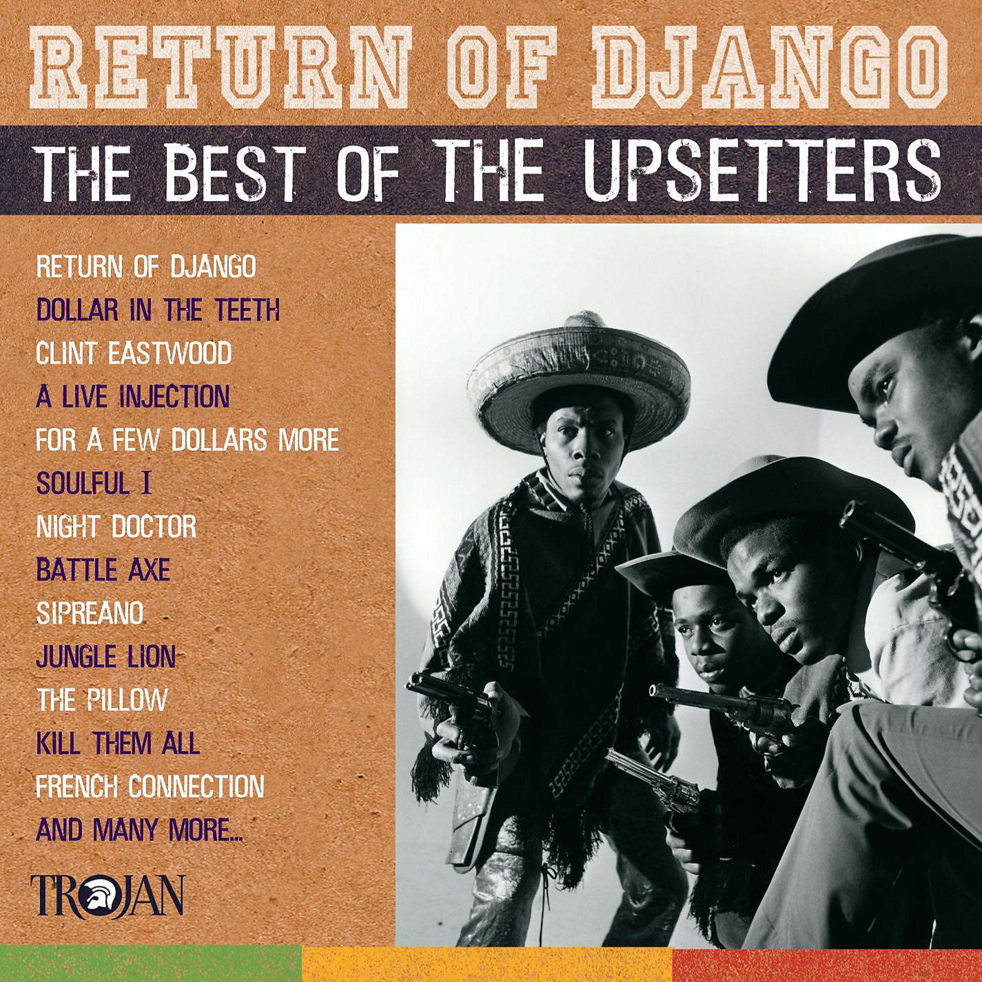 Постер альбома Return of Django: The Best of The Upsetters