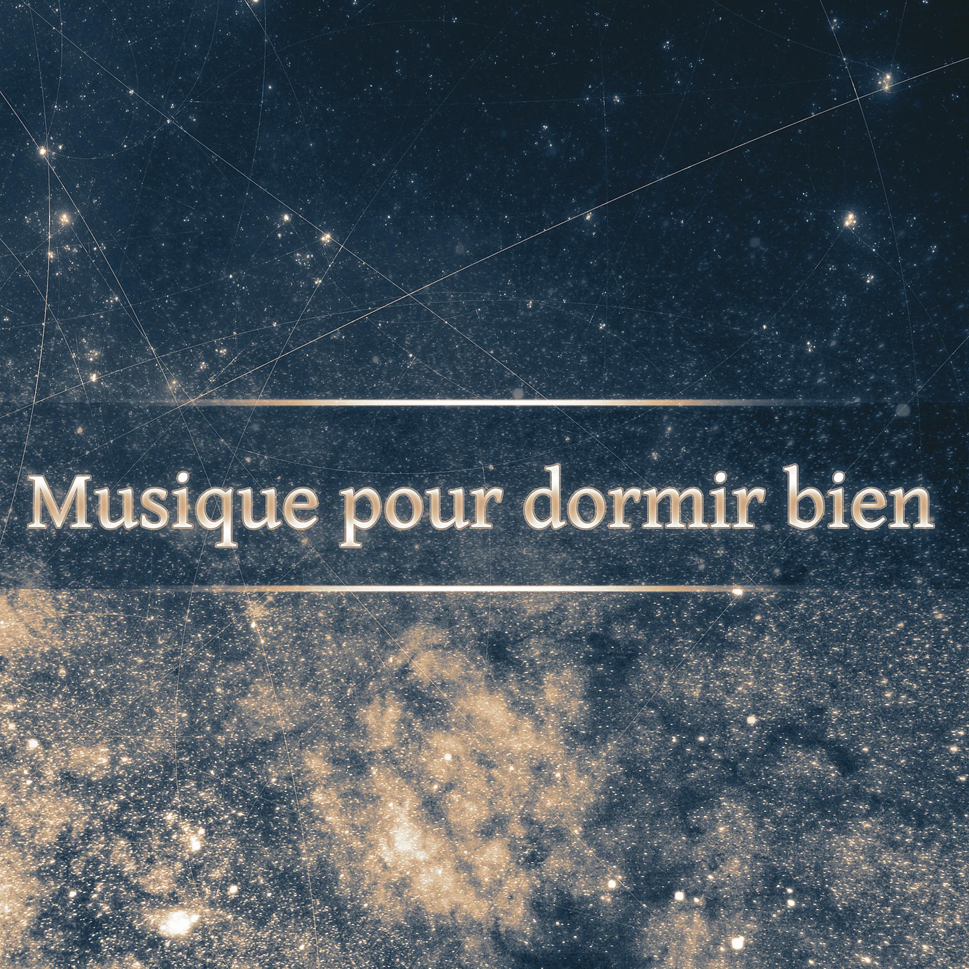 Постер альбома Musique pour dormir bien - Oasis de relaxation, Bien-être et Sommeil, Sérénité