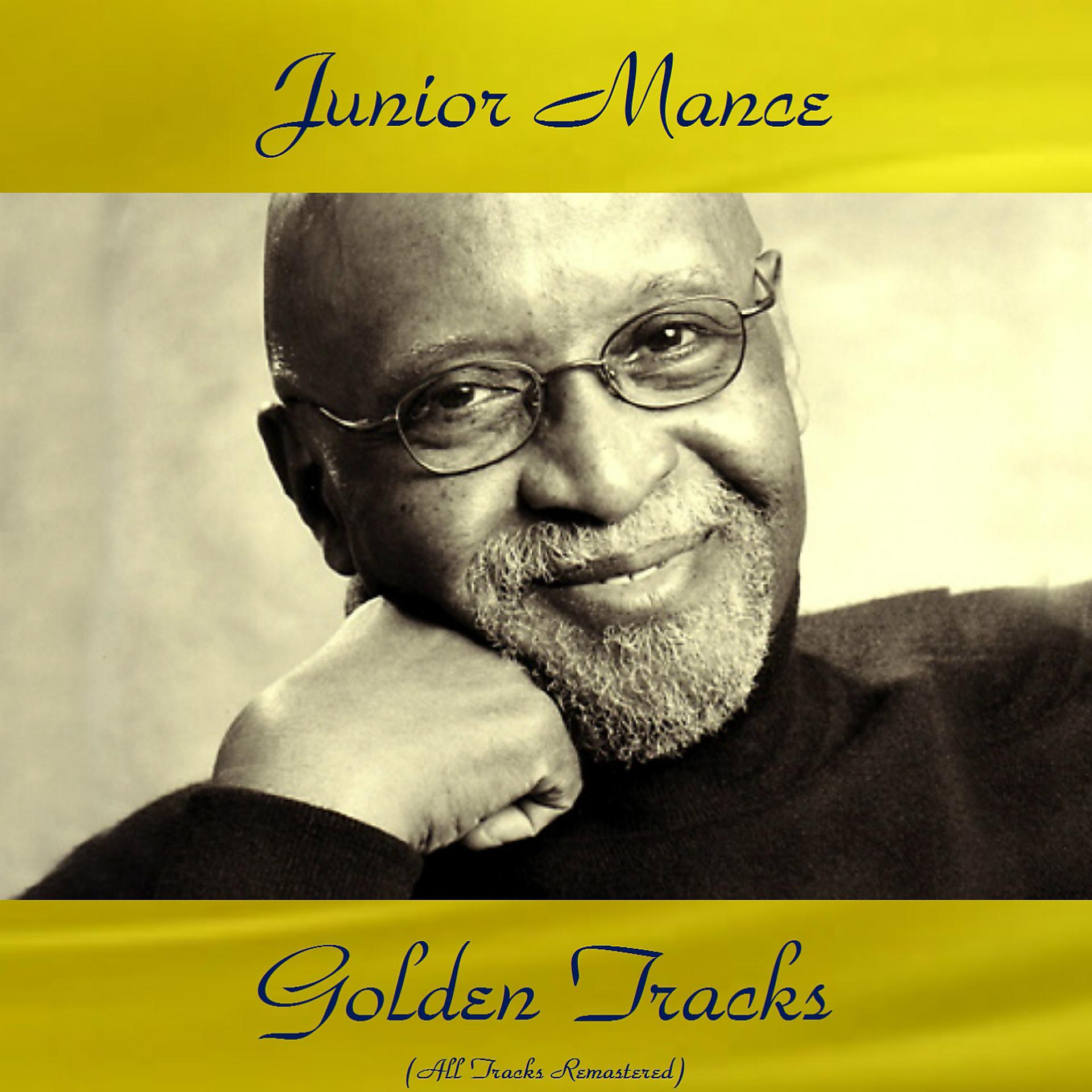 Постер альбома Junior Mance Golden Tracks