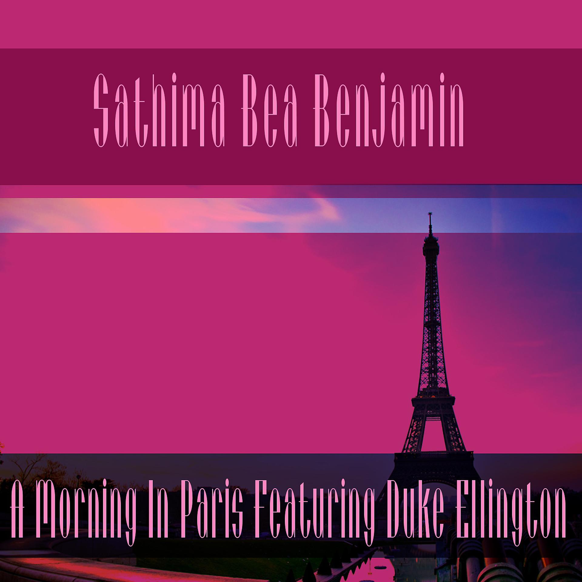 Постер альбома Sathima Bea Benjamin: A Morning in Paris Featuring Duke Ellington