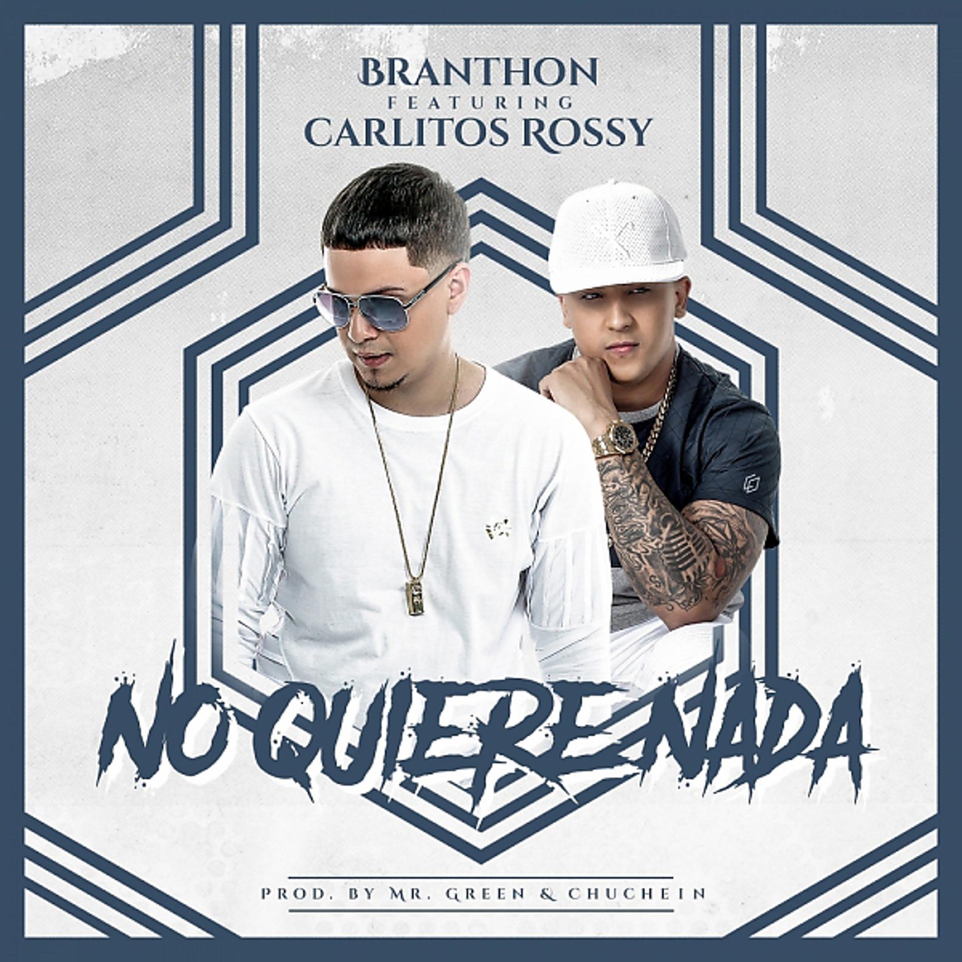 Постер альбома No Quiere nada (feat. Carlitos Rossy)