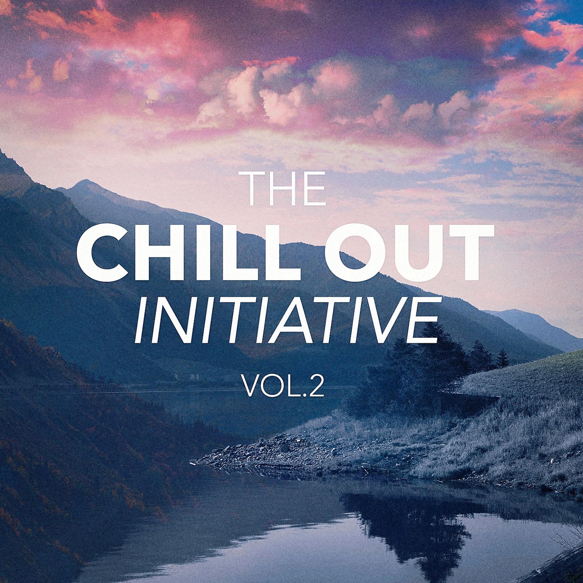 Постер альбома The Chill Out Music Initiative, Vol. 2 (Today's Hits In a Chill Out Style)