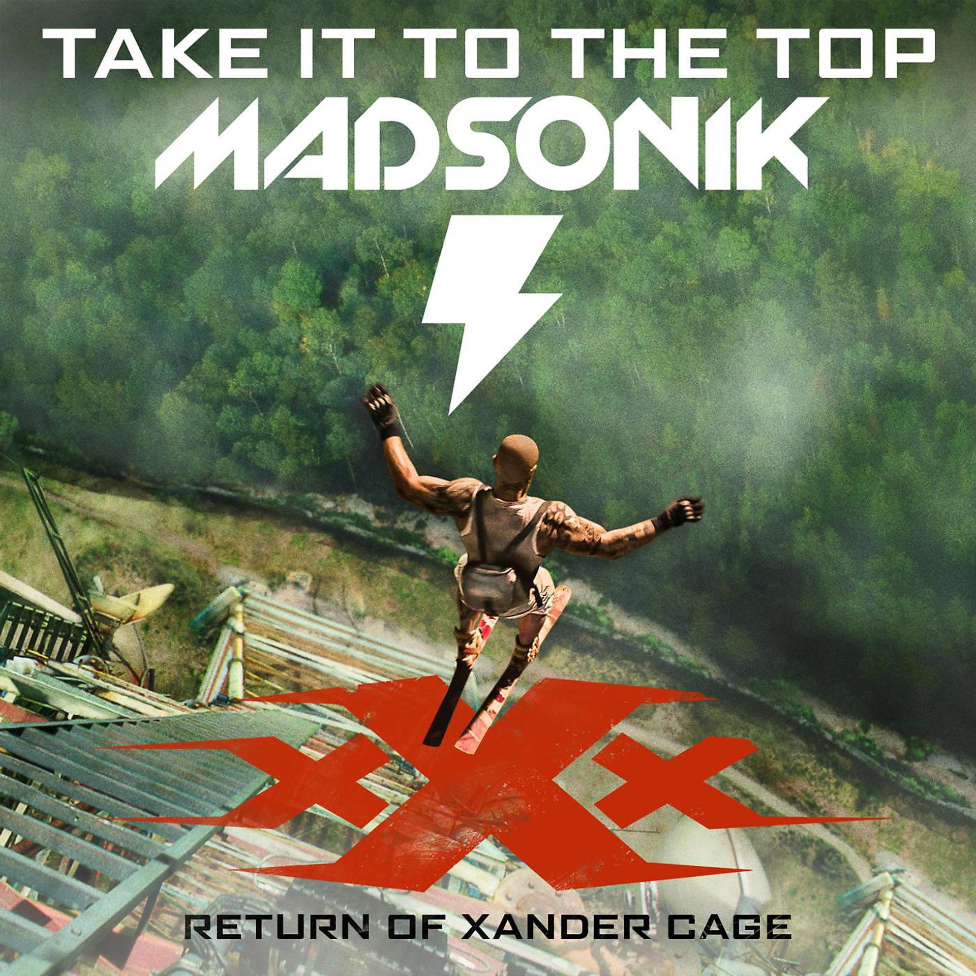 Постер альбома Take It to the Top (Music from the Motion Picture "xXx: Return of Xander Cage")