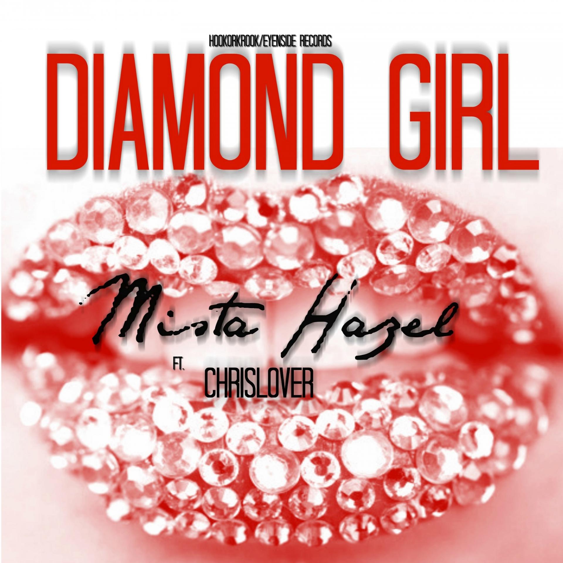 Постер альбома Diamond Girl (feat. Chrislover)
