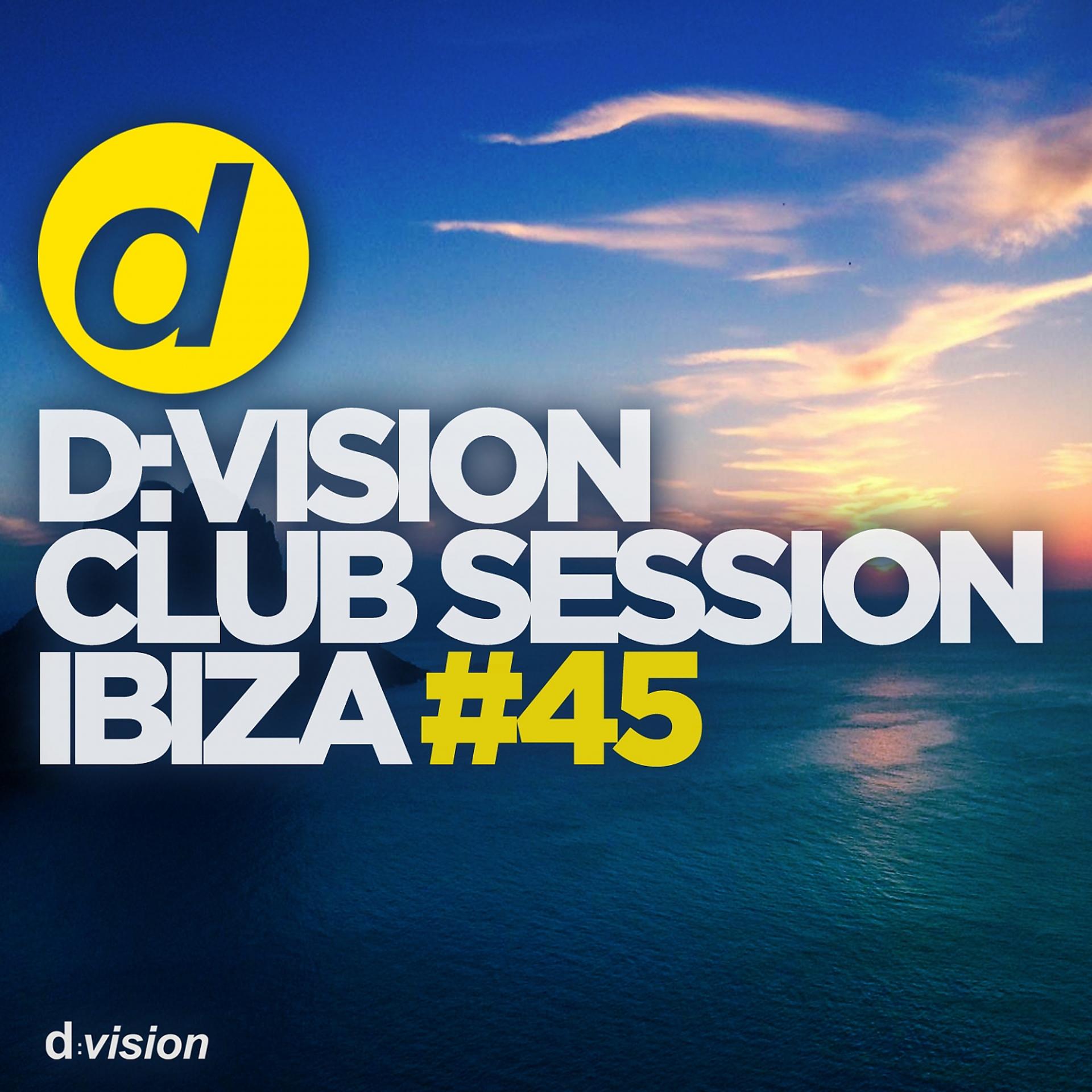 Постер альбома D:Vision Club Session Ibiza #45