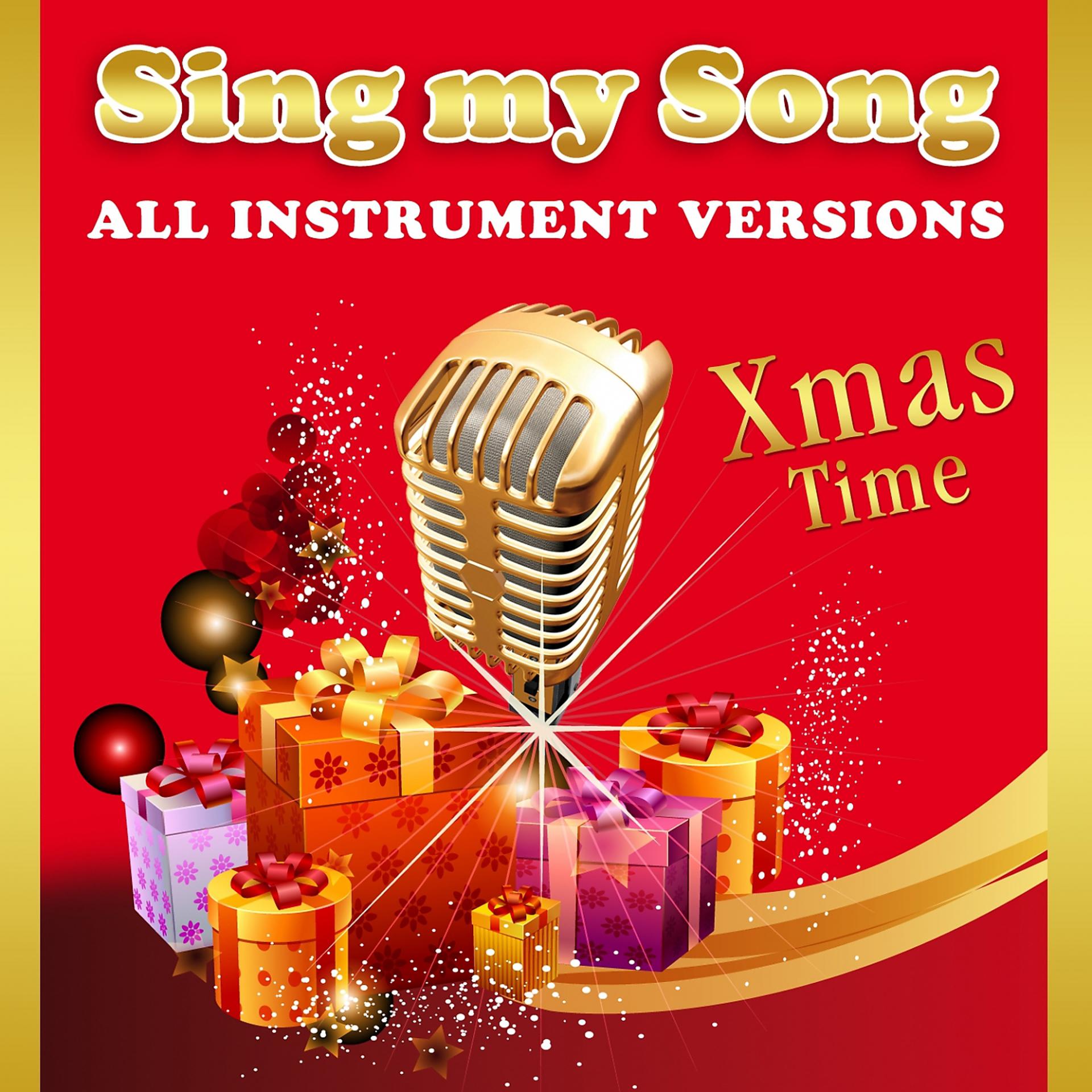 Постер альбома Sing My Song Xmas