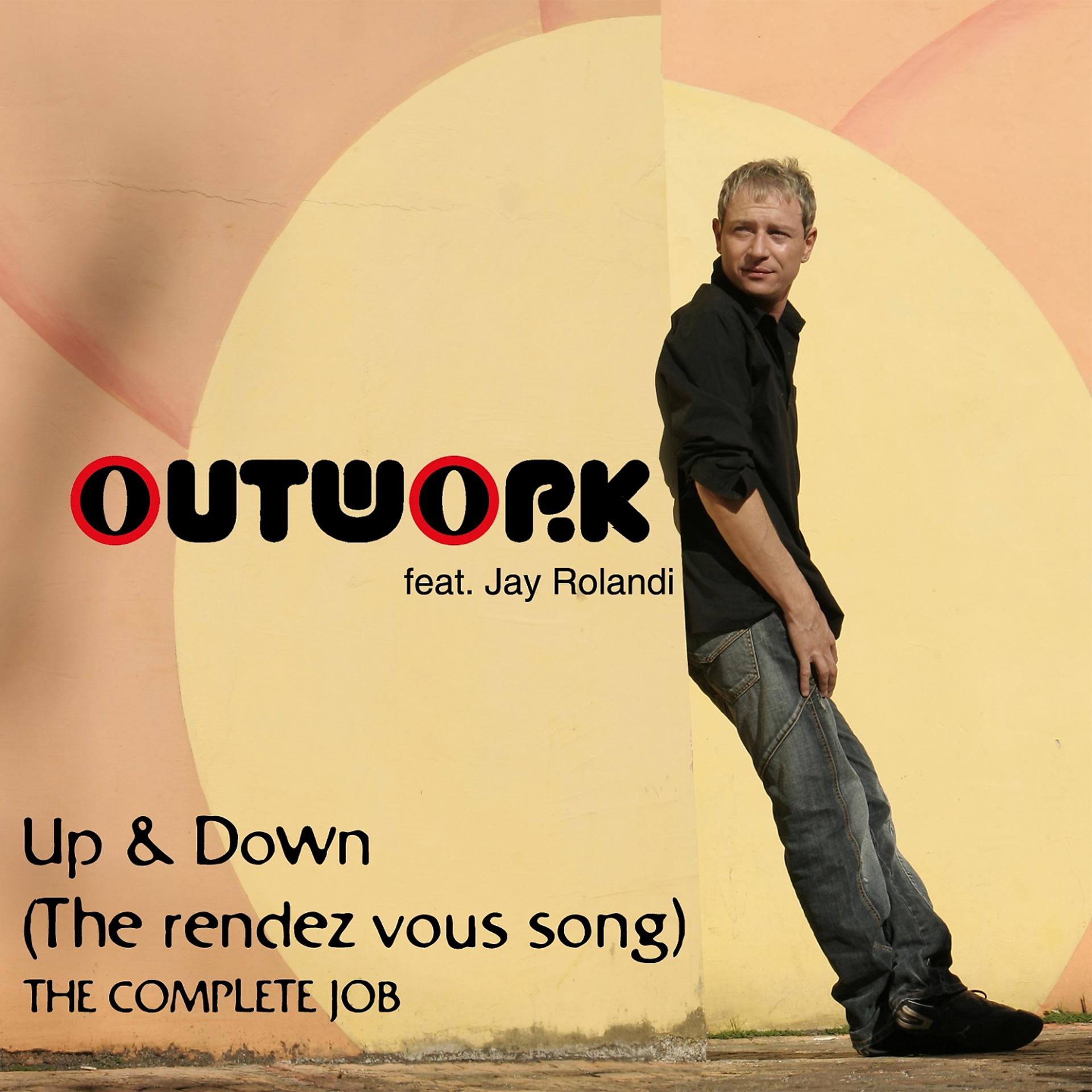 Постер альбома Up & Down (The Rendez Vous Song) the Complete Job
