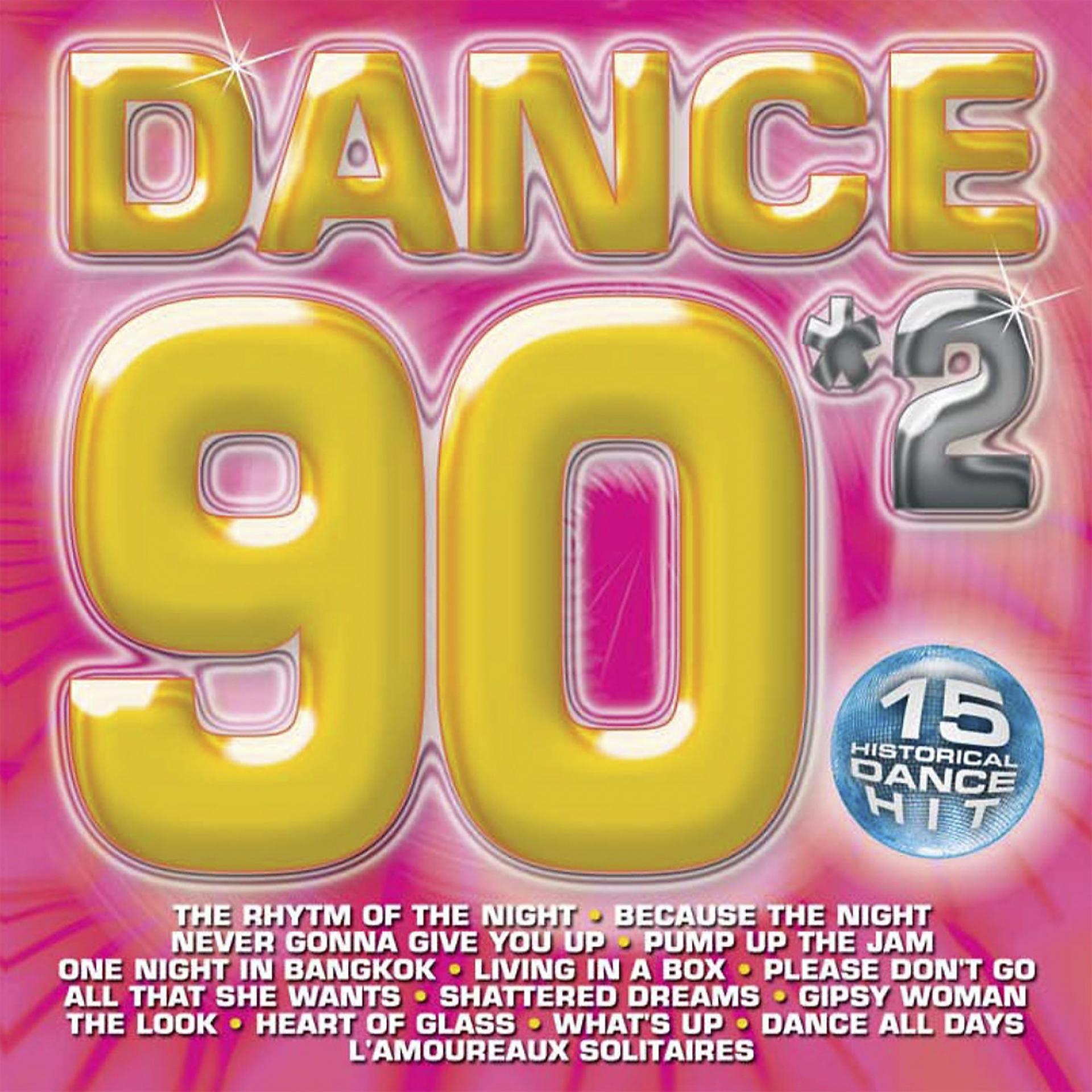 Постер альбома Dance 90 Volume 2