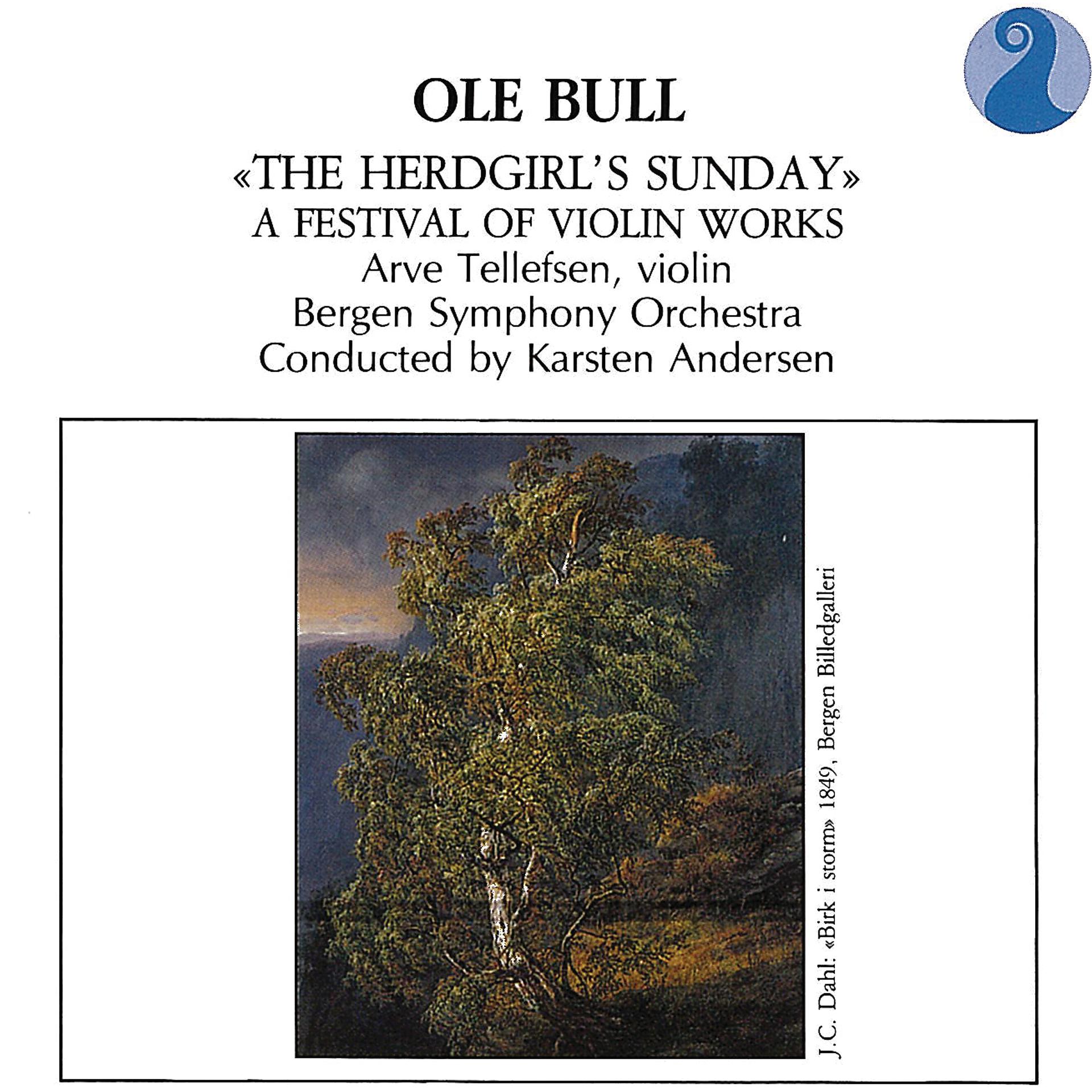 Постер альбома Bull: The Herdgirl's Sunday - A Festival Of Violin Works