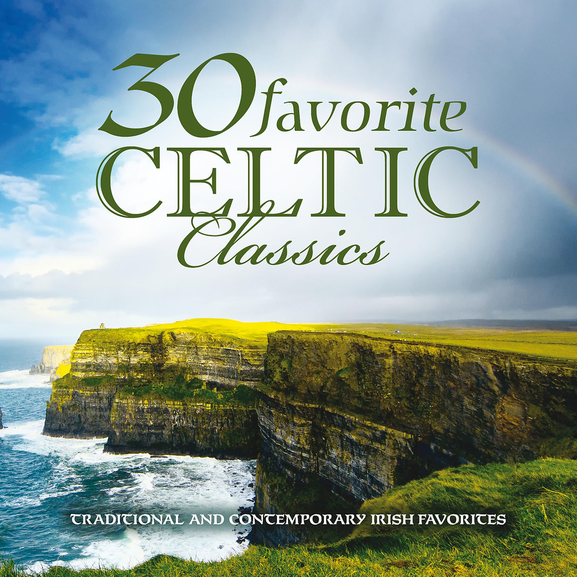 Постер альбома 30 Favorite Celtic Classics
