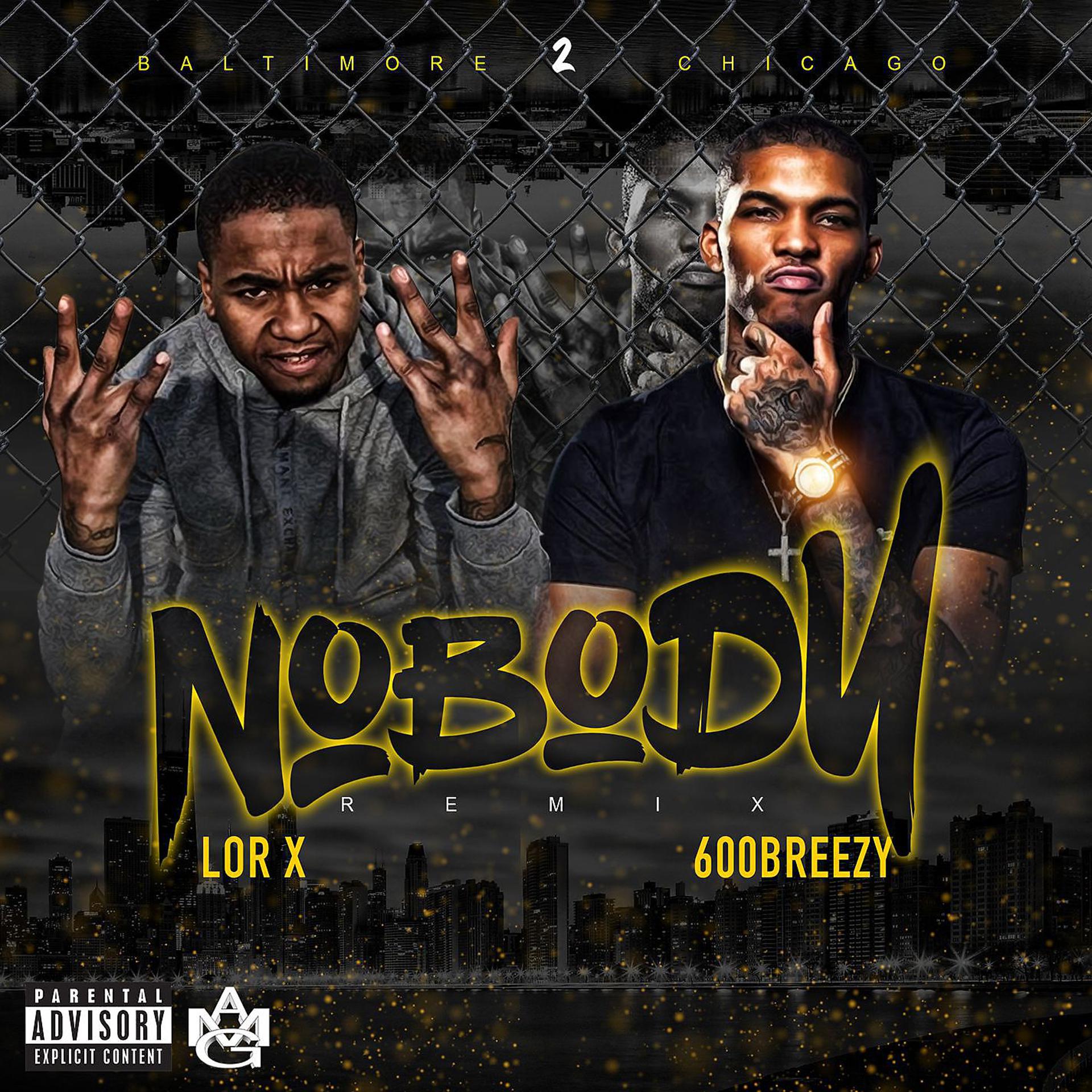 Постер альбома Nobody (feat. 600Breezy) [Remix]