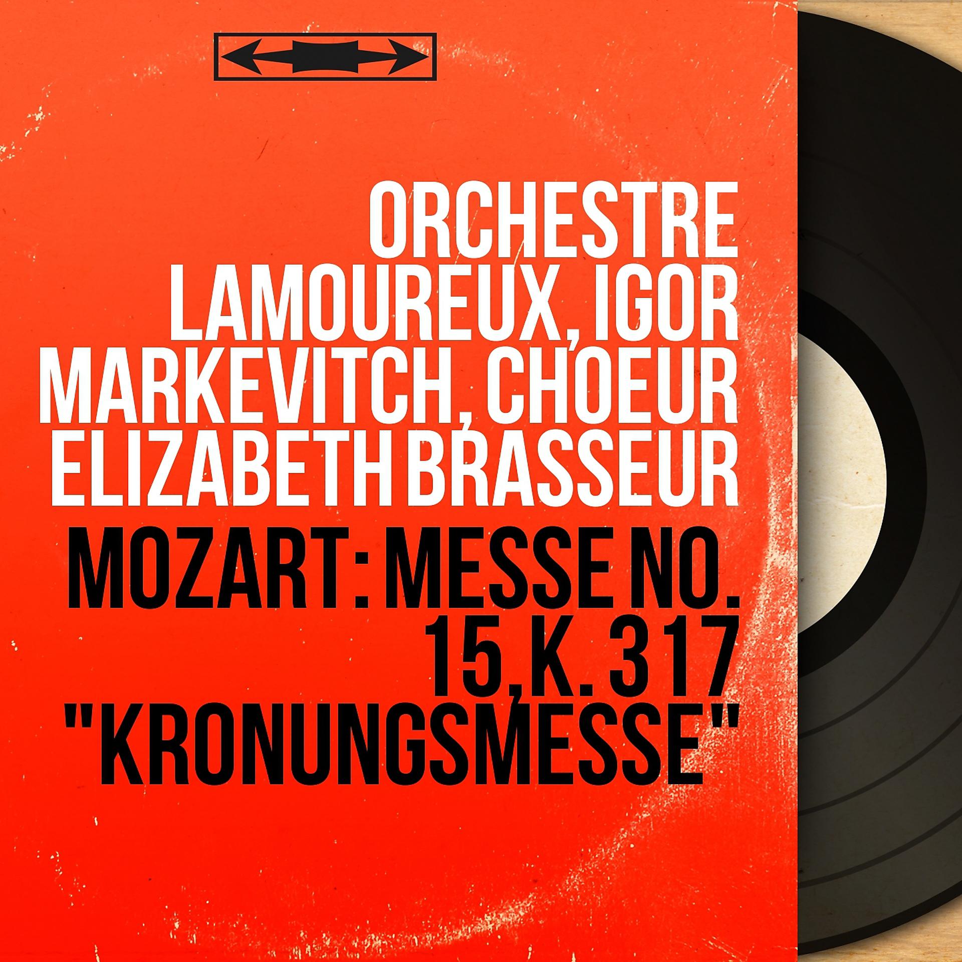 Постер альбома Mozart: Messe No. 15, K. 317 "Krönungsmesse"