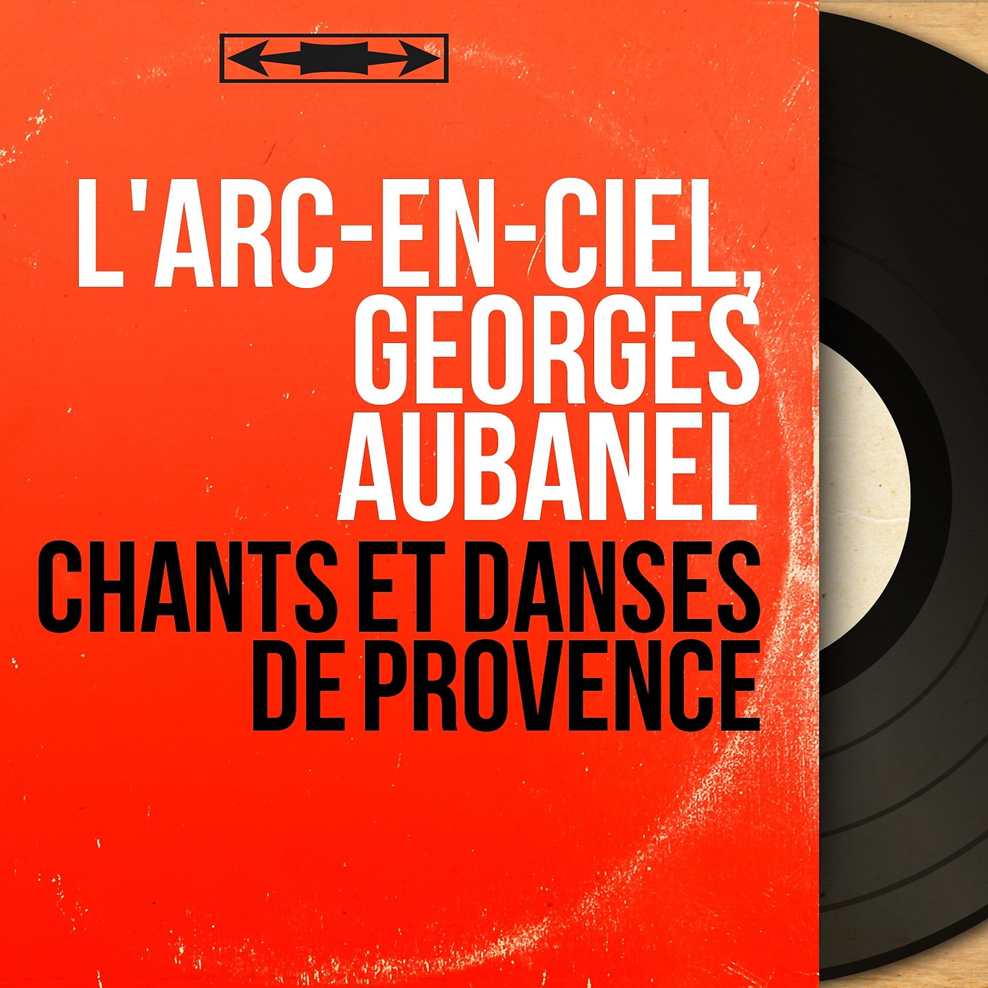 Постер альбома Chants et danses de Provence