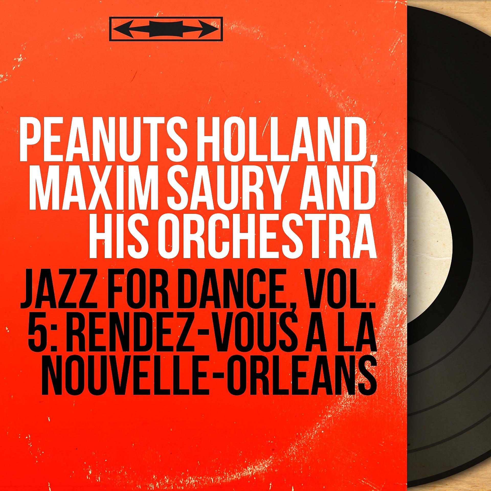 Постер альбома Jazz for Dance, Vol. 5: Rendez-vous à la Nouvelle-Orléans