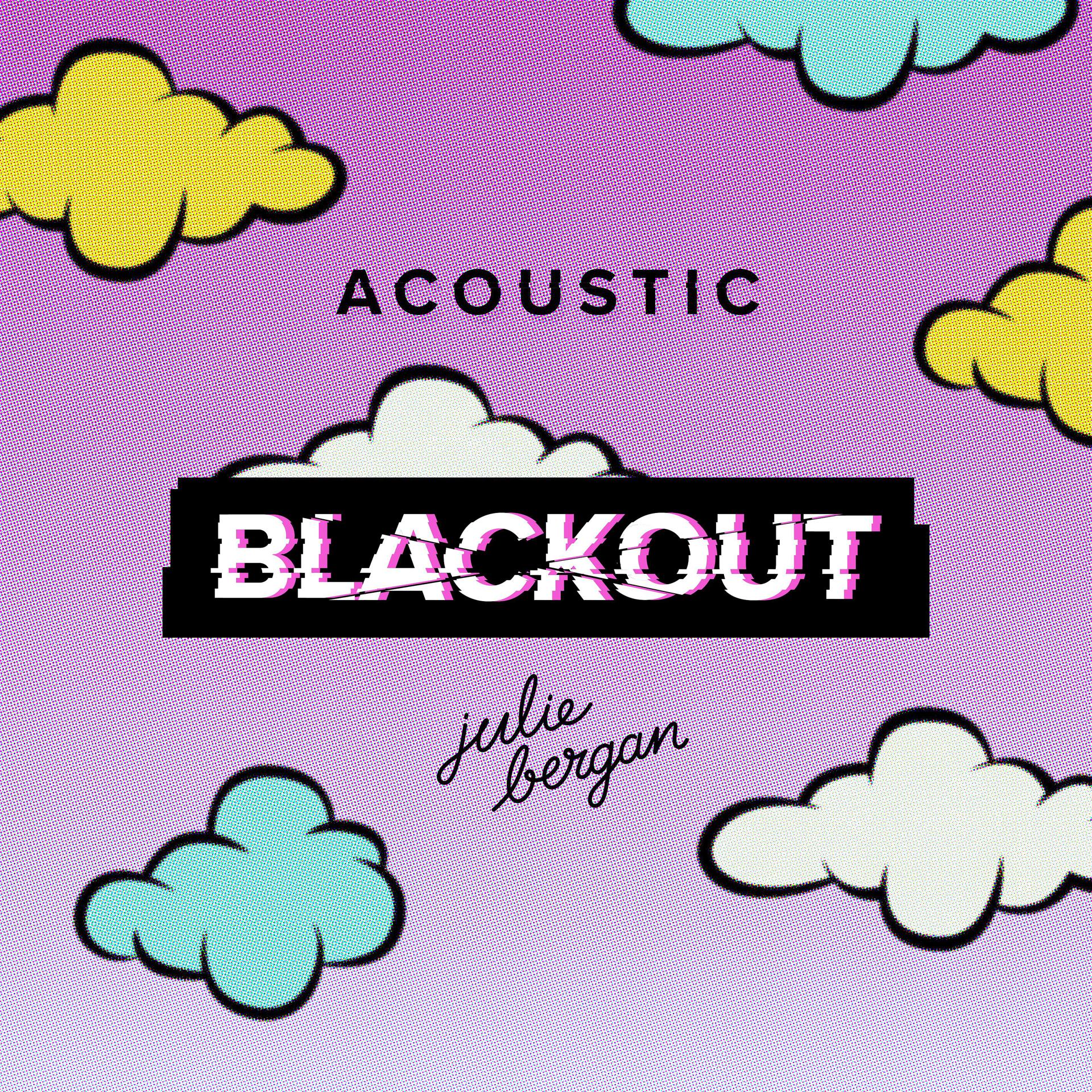 Постер альбома Blackout (Acoustic Version)
